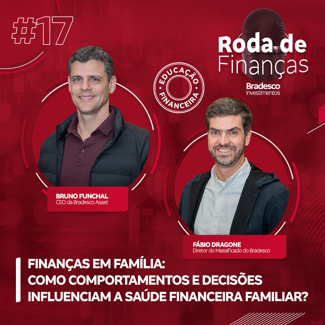 Roda de Finanças #17 Finanças em família: como comportamentos e decisões influenciam a saúde financeira familiar?