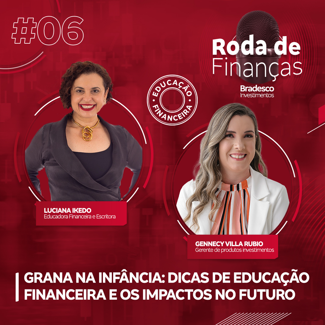 Roda de Finanças #06 | Grana na infância: dicas de educação financeira e os impactos no futuro episode artwork