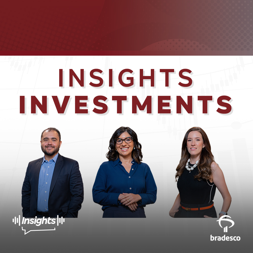 Insights Investments #314 -  Cenário exige novos caminhos para alocação de investimentos