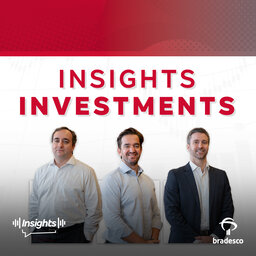 Insights Investments #213 -  Drex, criptomoedas, open finance e identidade digital