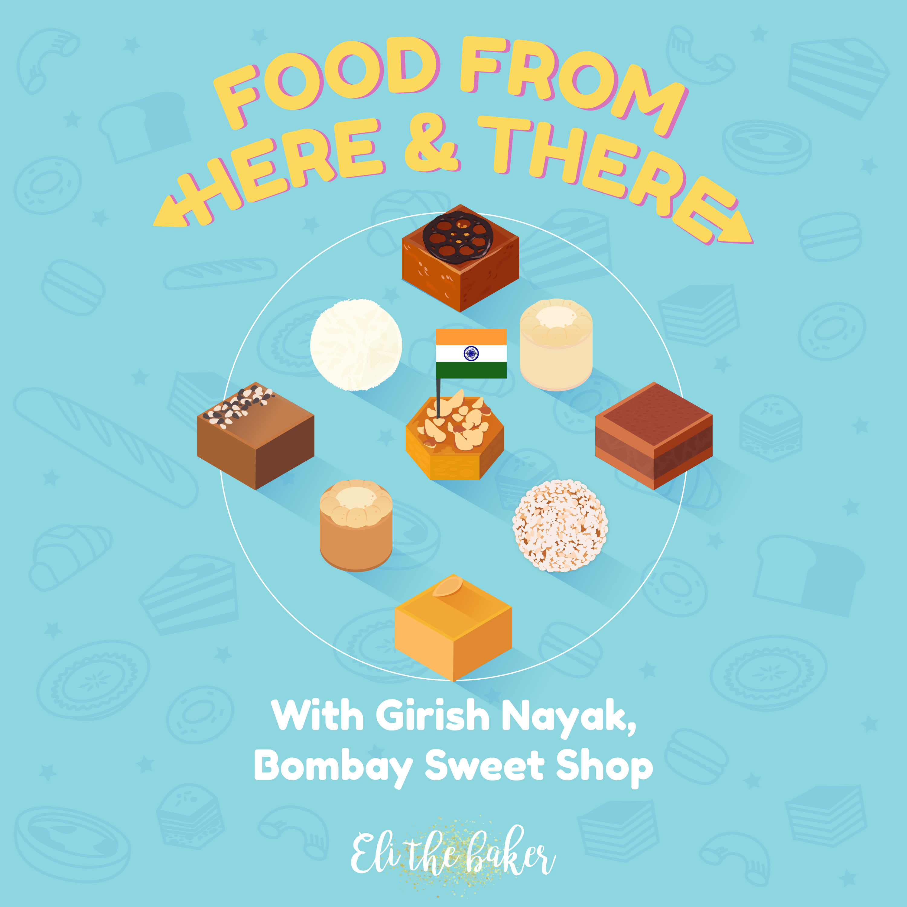 Girish Nayak (Bombay Sweet Shop)