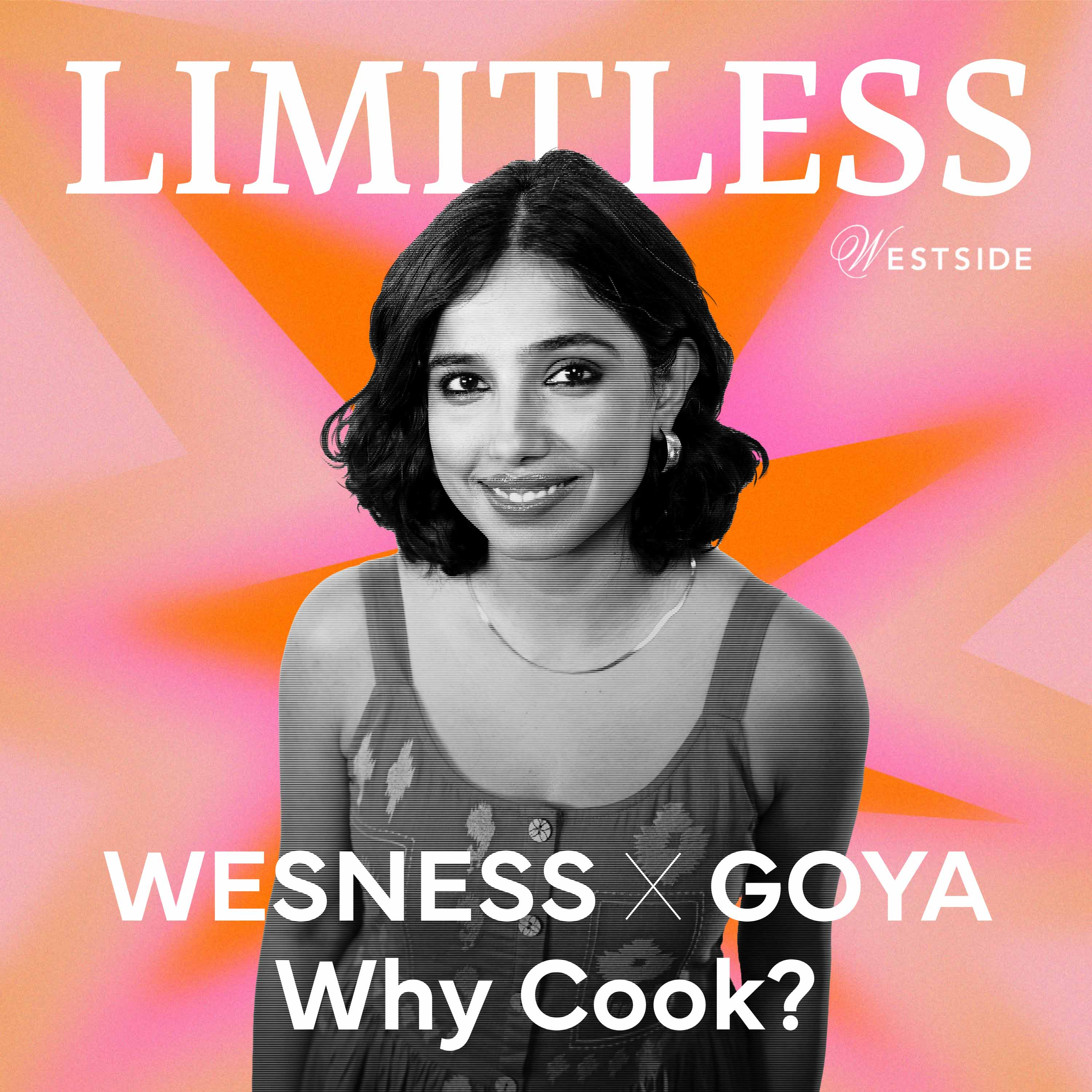 Wesness X Goya: Why Cook?