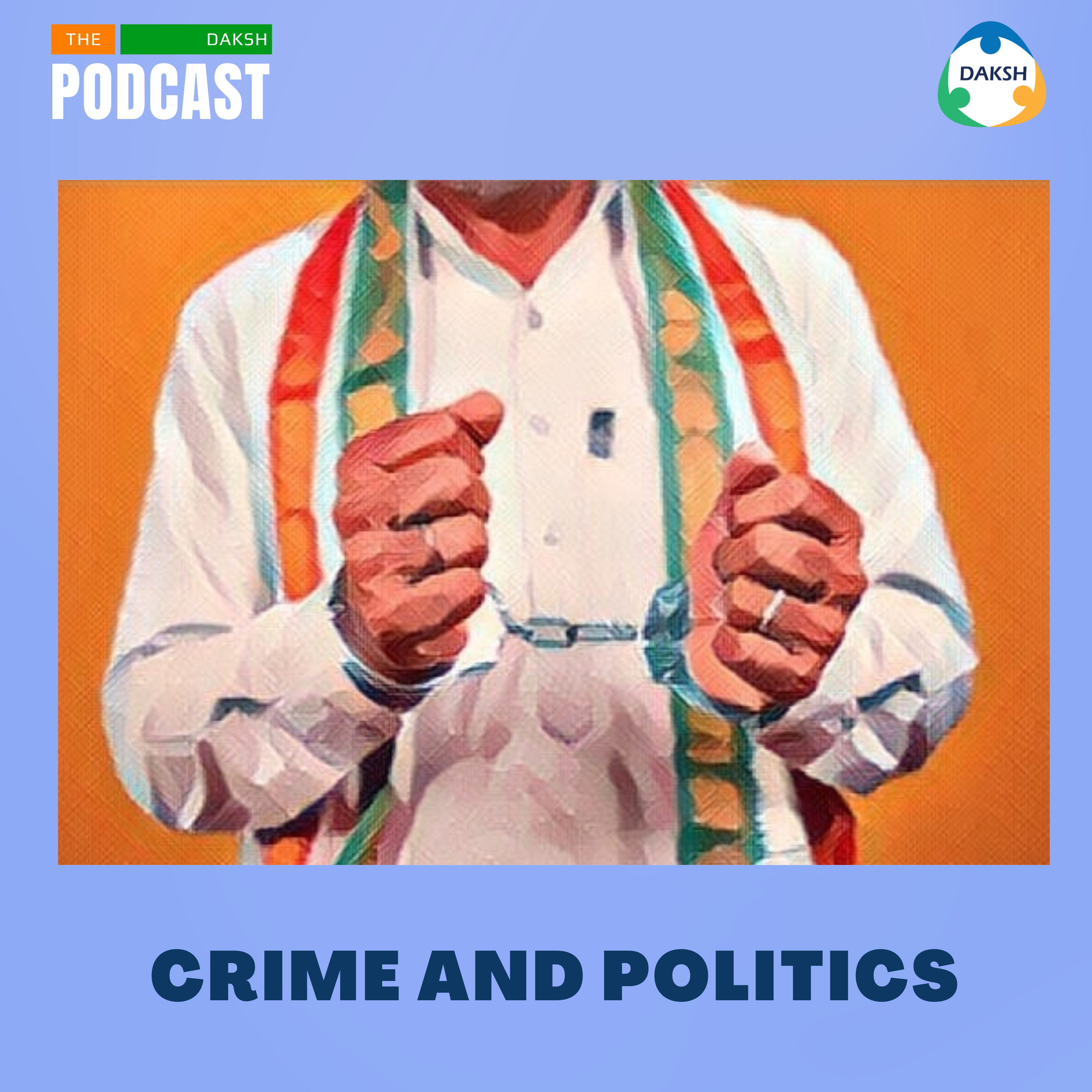 DAKSH Podcast