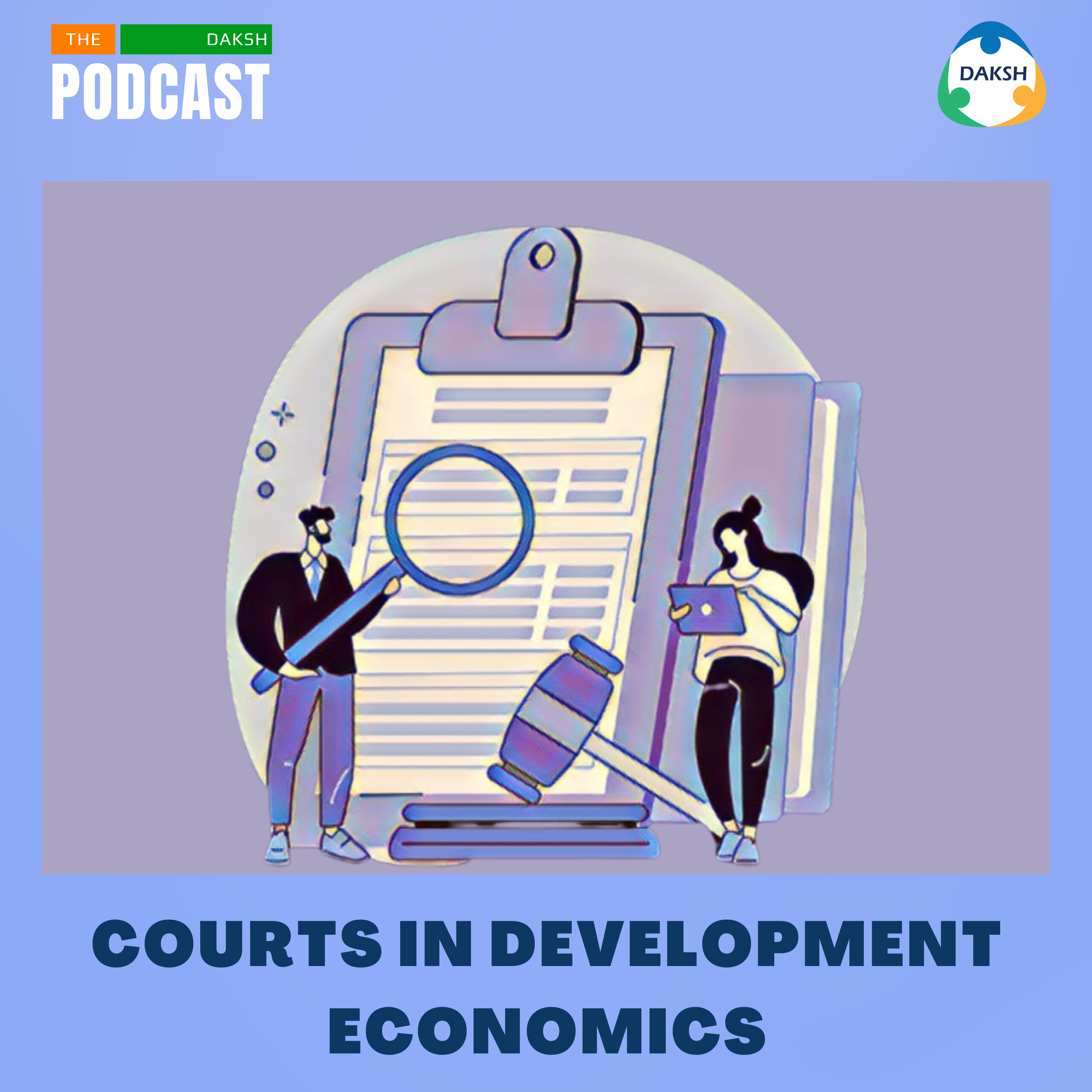 DAKSH Podcast