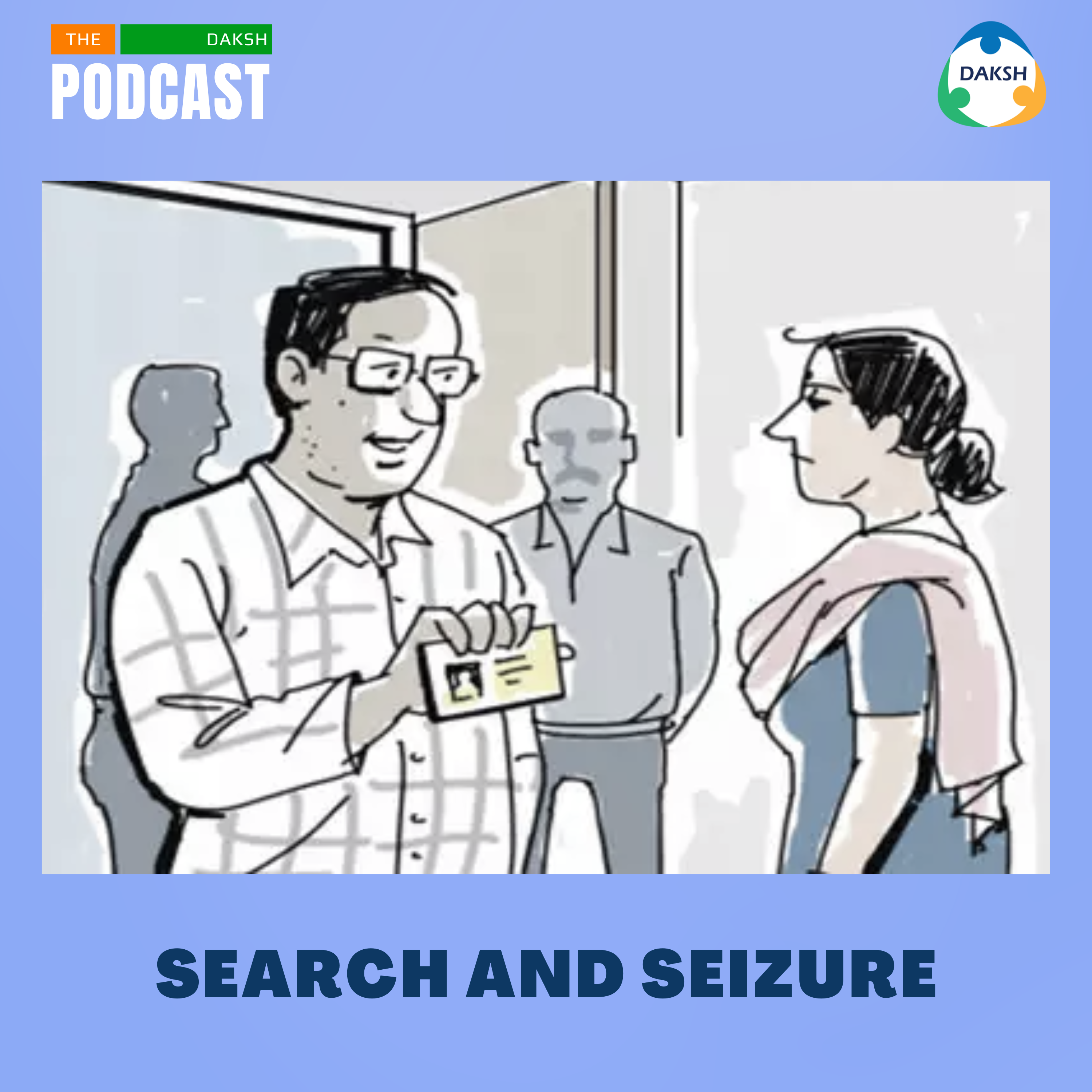 DAKSH Podcast