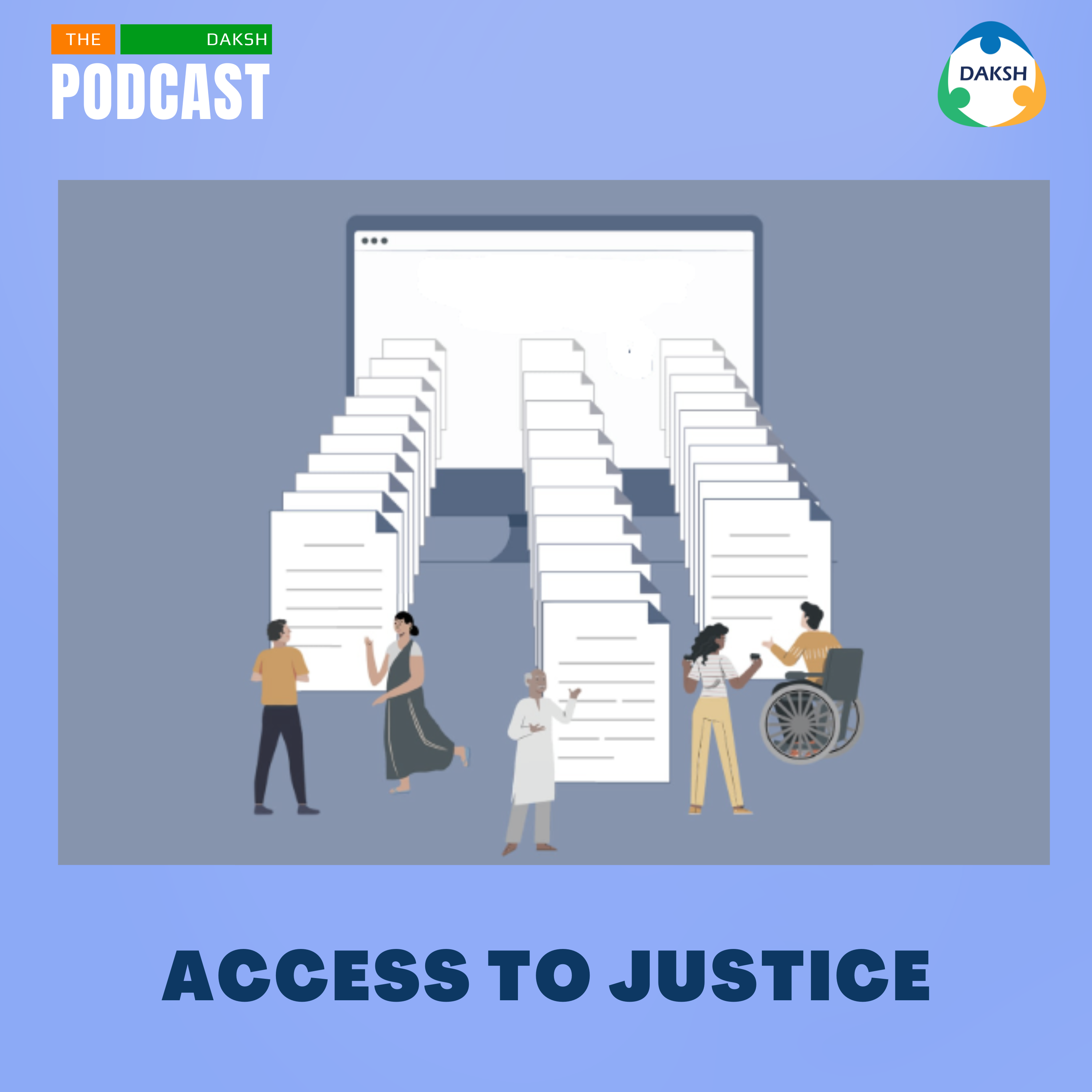 DAKSH Podcast