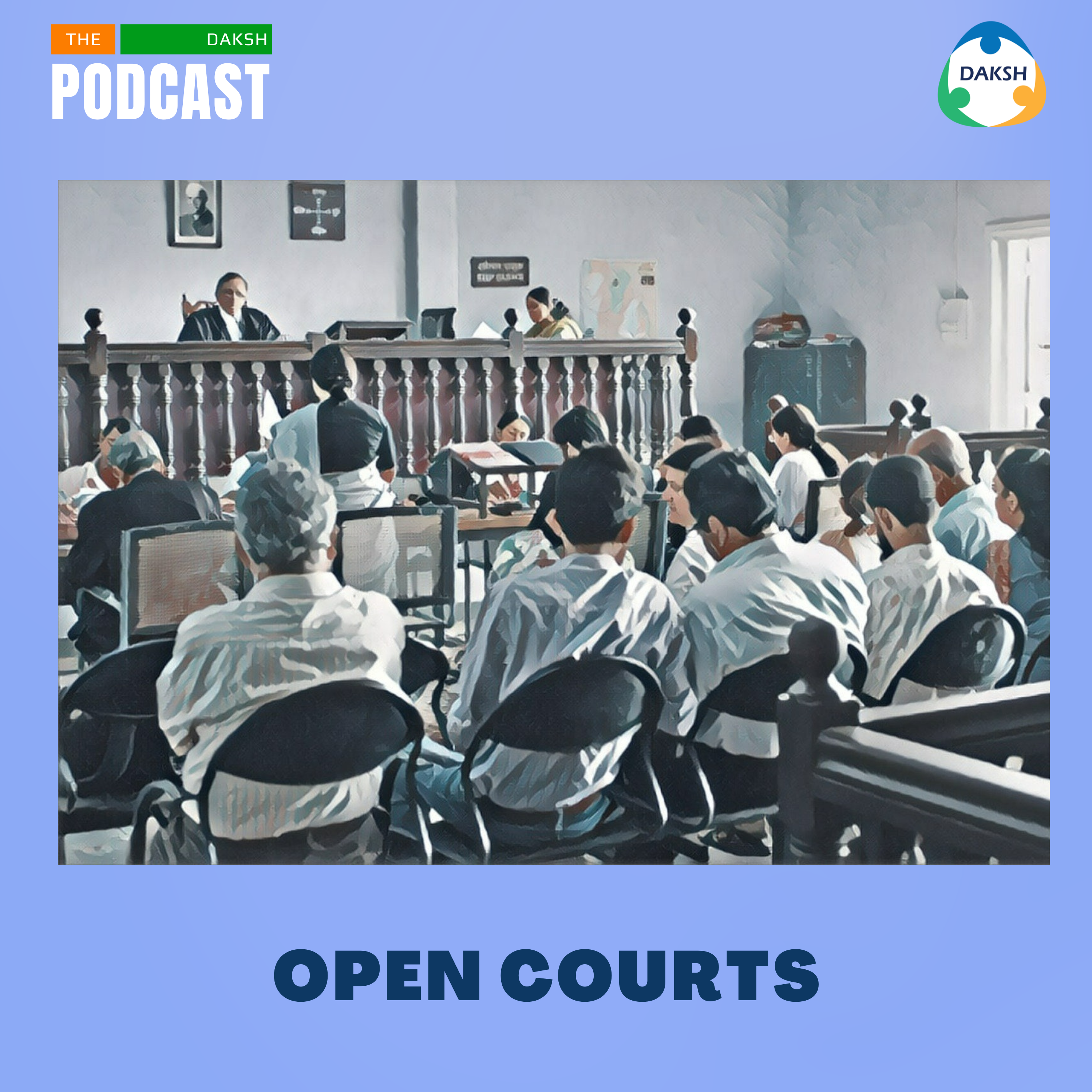 DAKSH Podcast