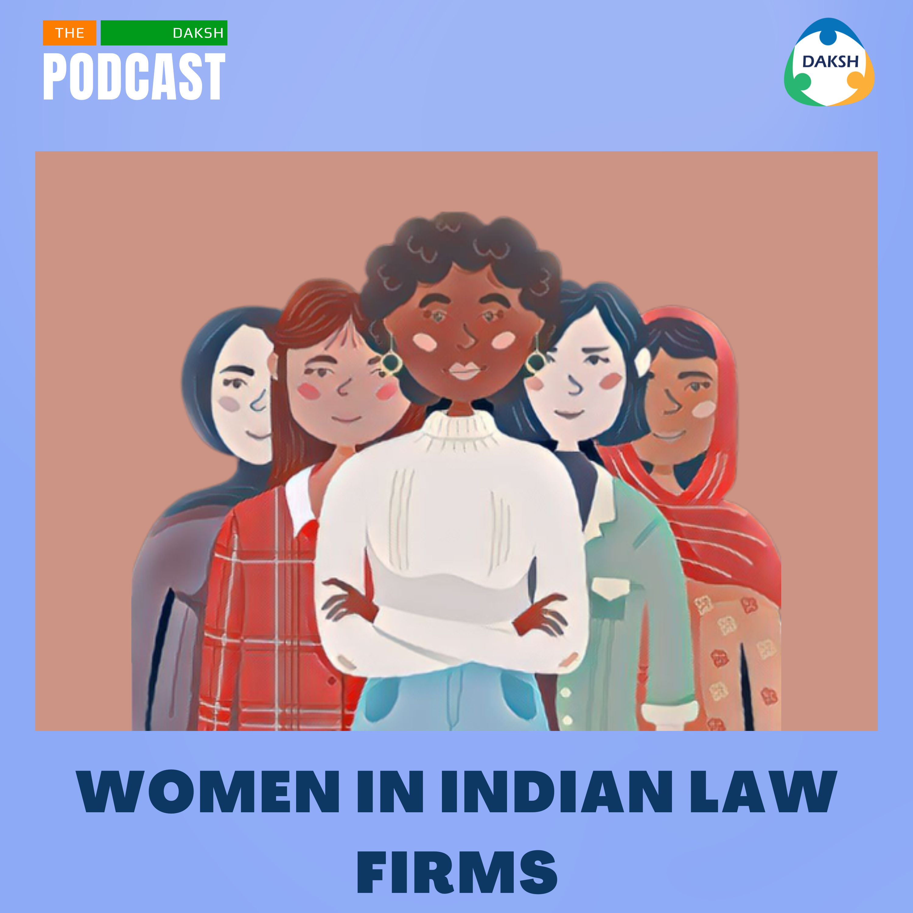DAKSH Podcast