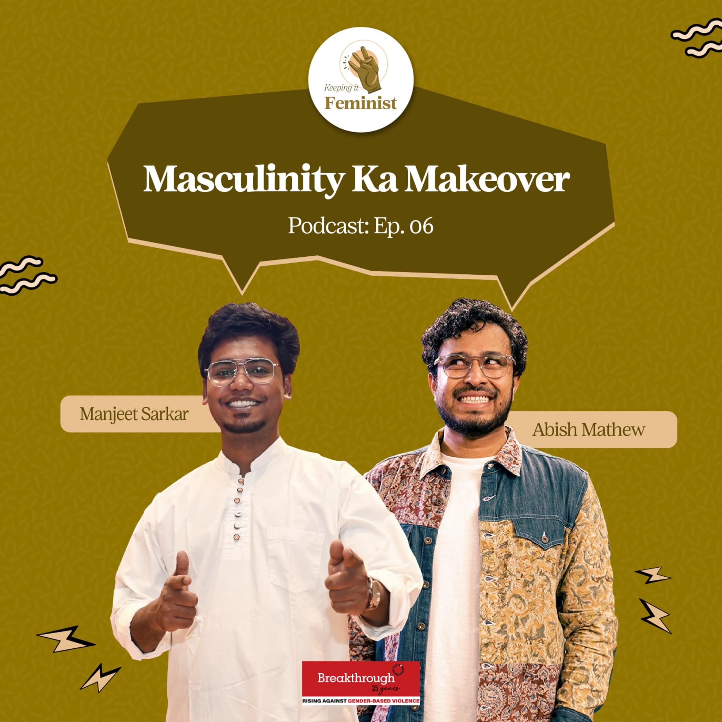 Masculinity ka Makeover
