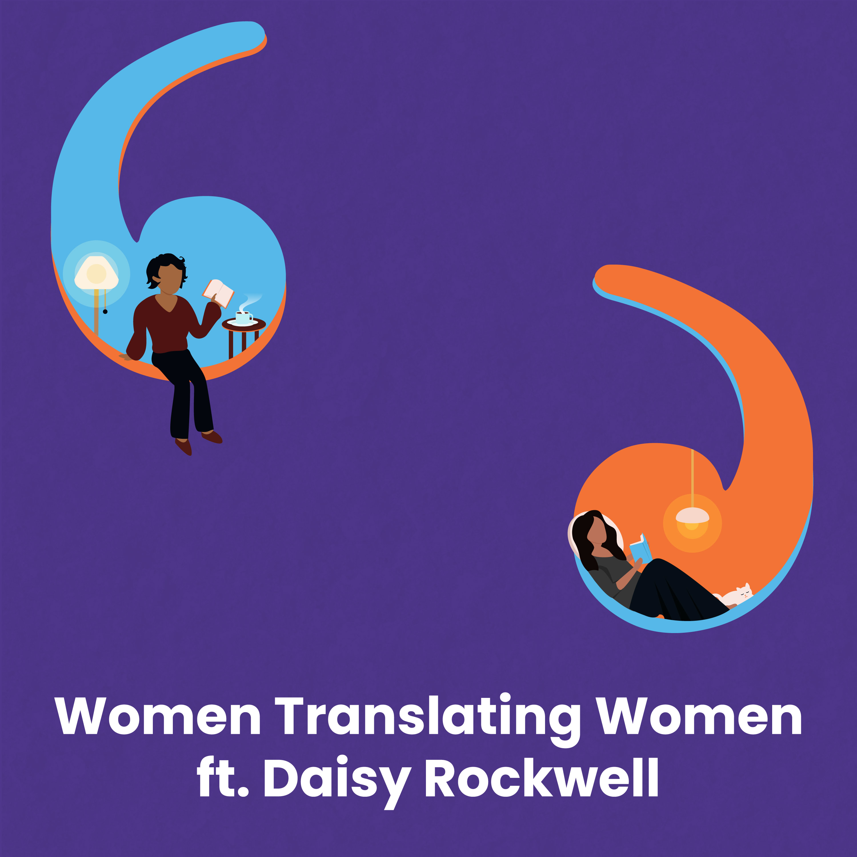 Women Translating Women ft. Daisy Rockwell