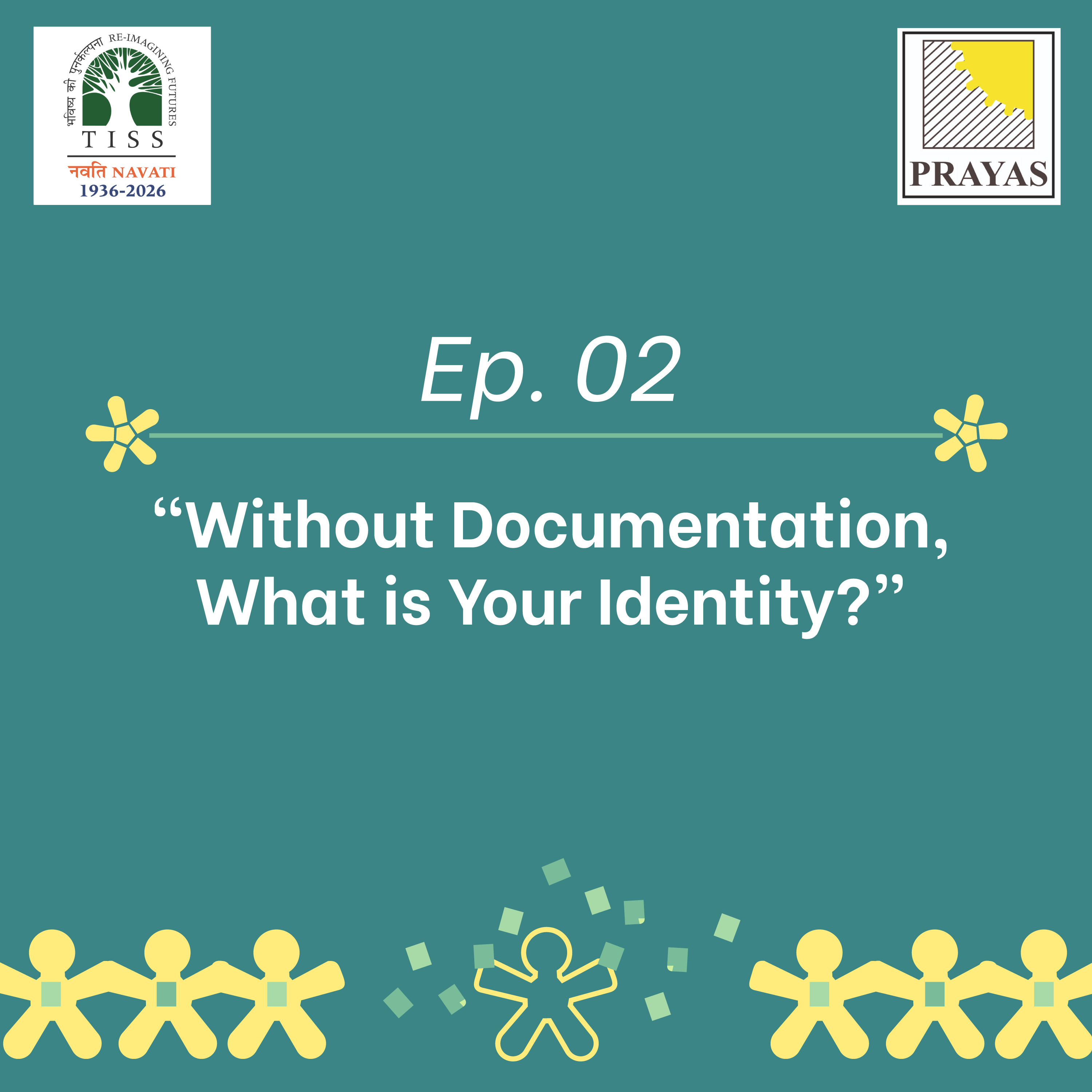 Without Documentation, What is Your Identity? episode artwork
