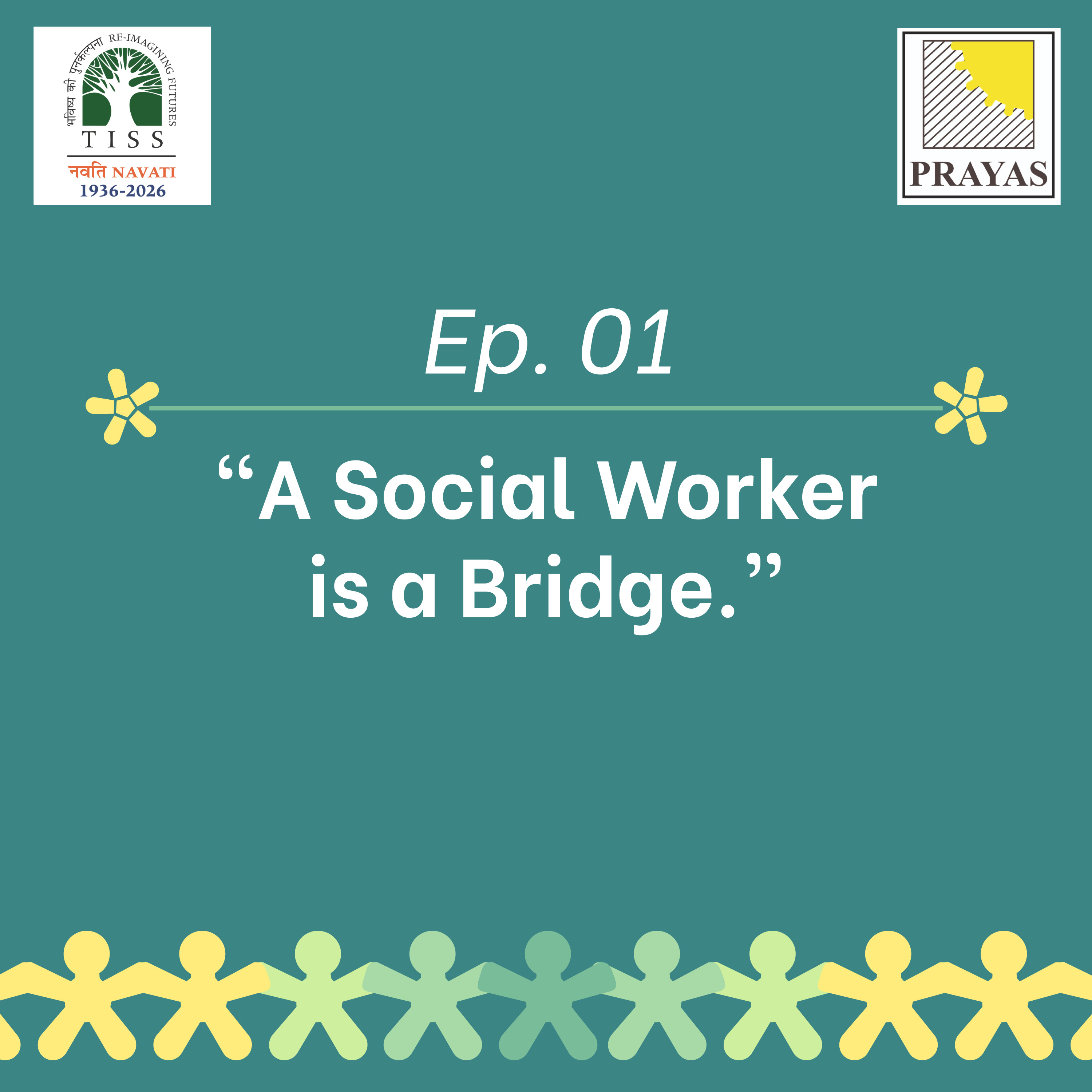 A Social Worker is a Bridge episode artwork