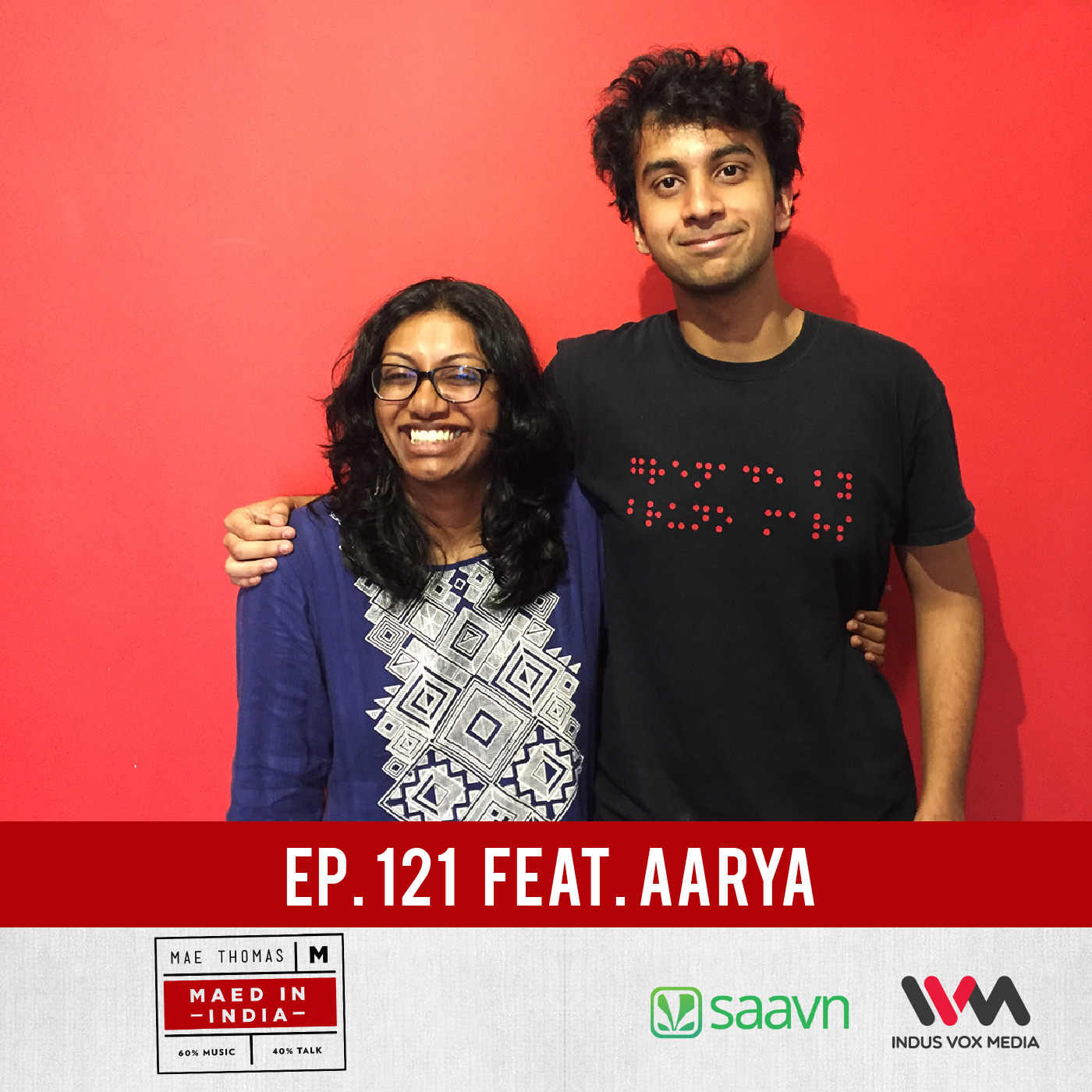 Ep. 121 feat. Aarya