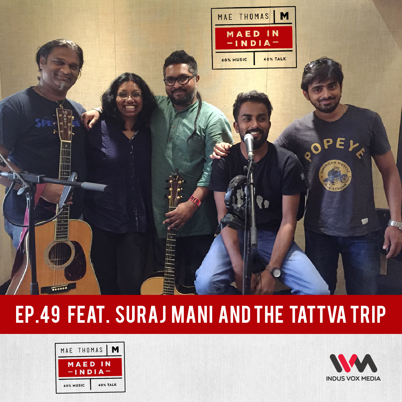 Ep.49 feat. Suraj Mani & The Tattva Trip