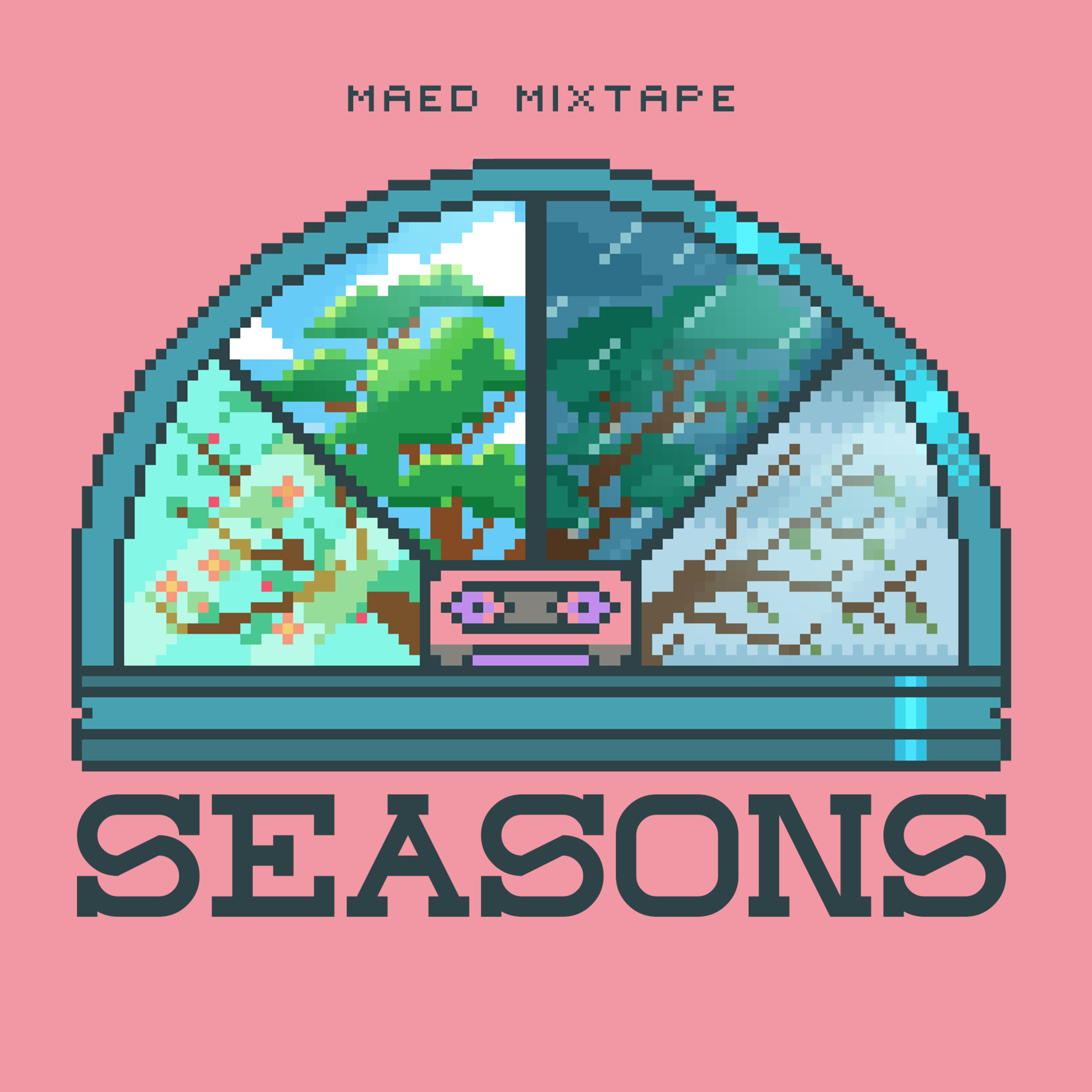 Maed Mixtape - Seasons