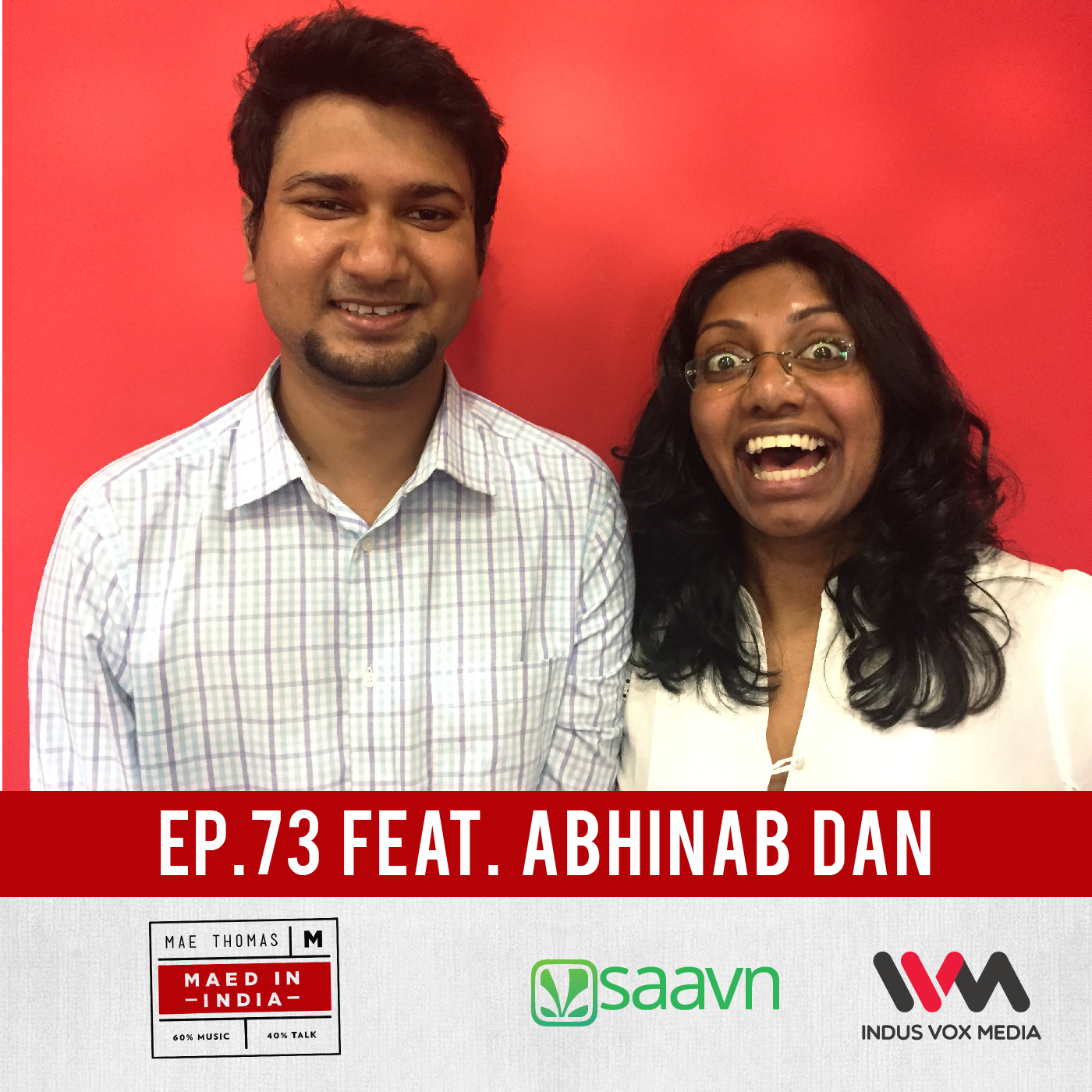 Ep.73 feat. Abhinab Dan