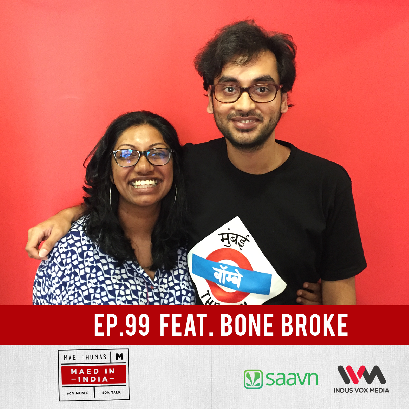 Ep.99 feat. Bone Broke