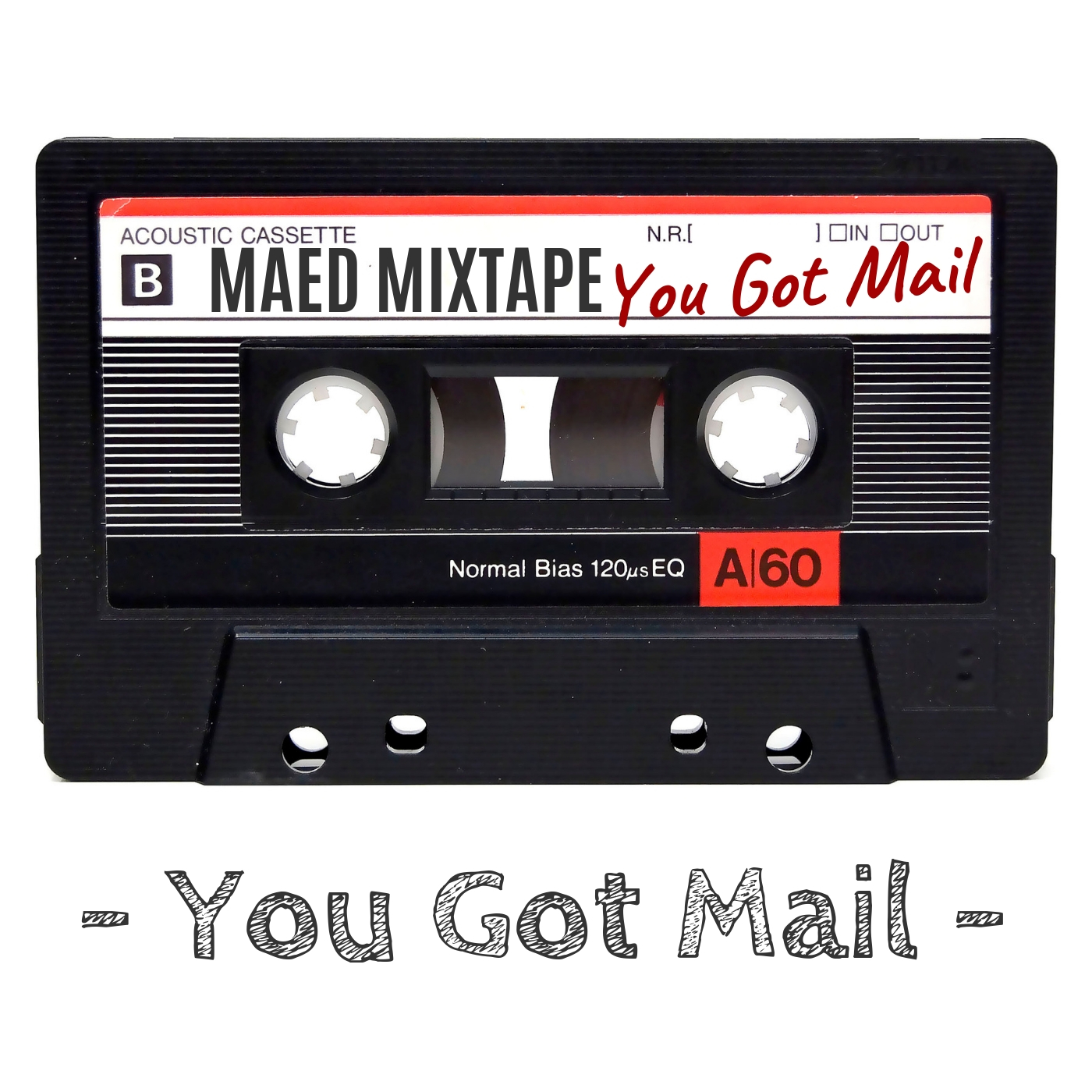 Maed Mixtape - You Got Mail