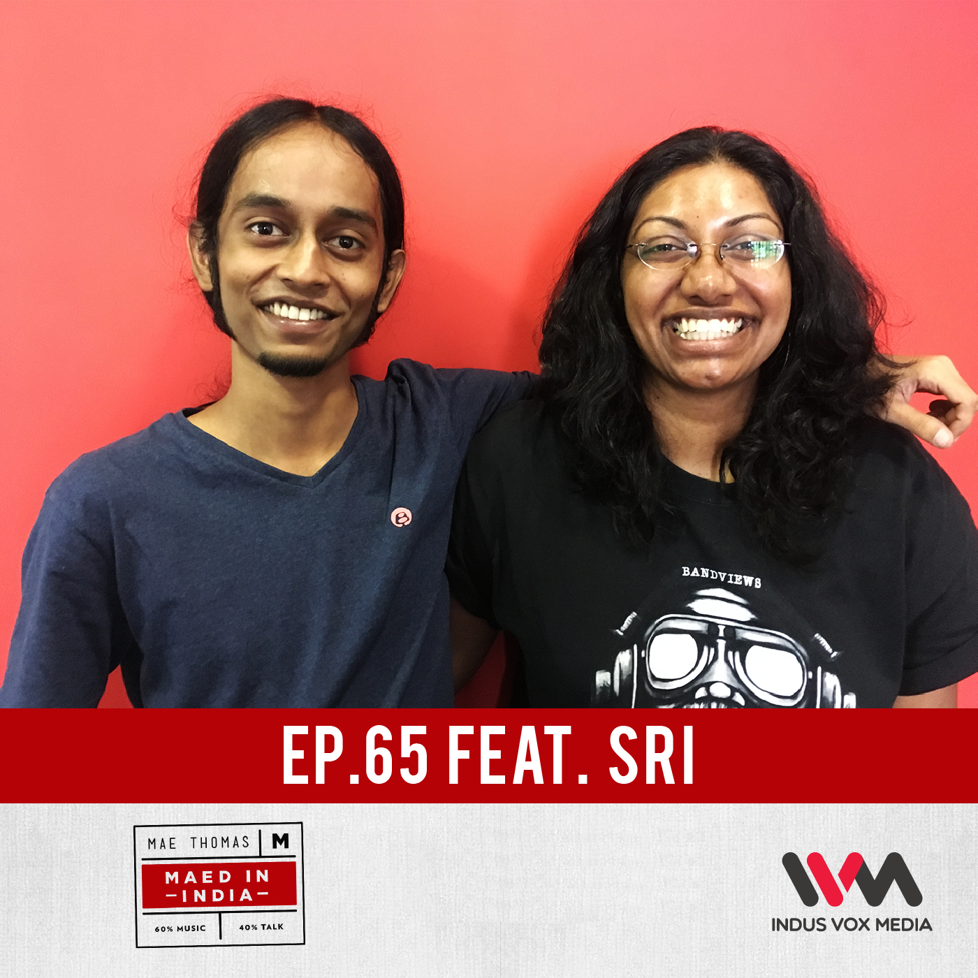 Ep. 65 feat. Sri