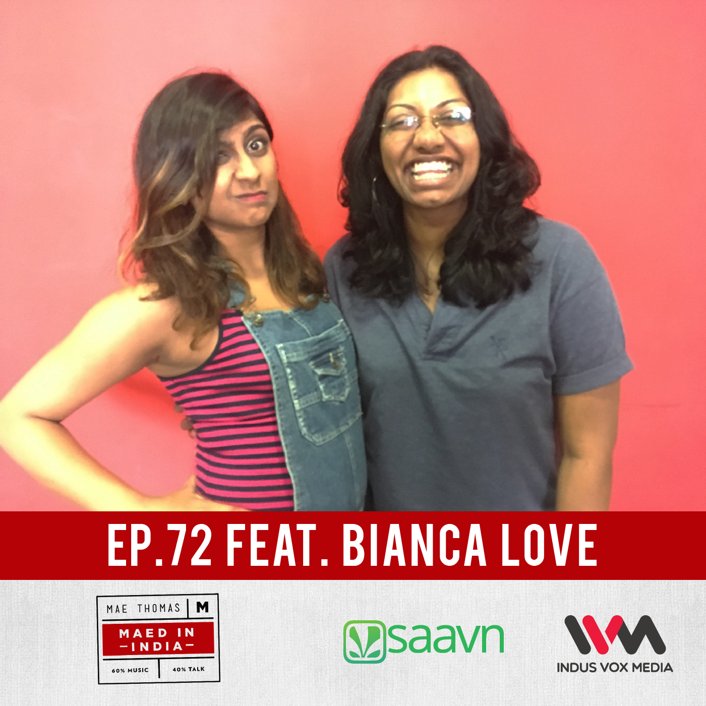 Ep.72 feat. Bianca Love