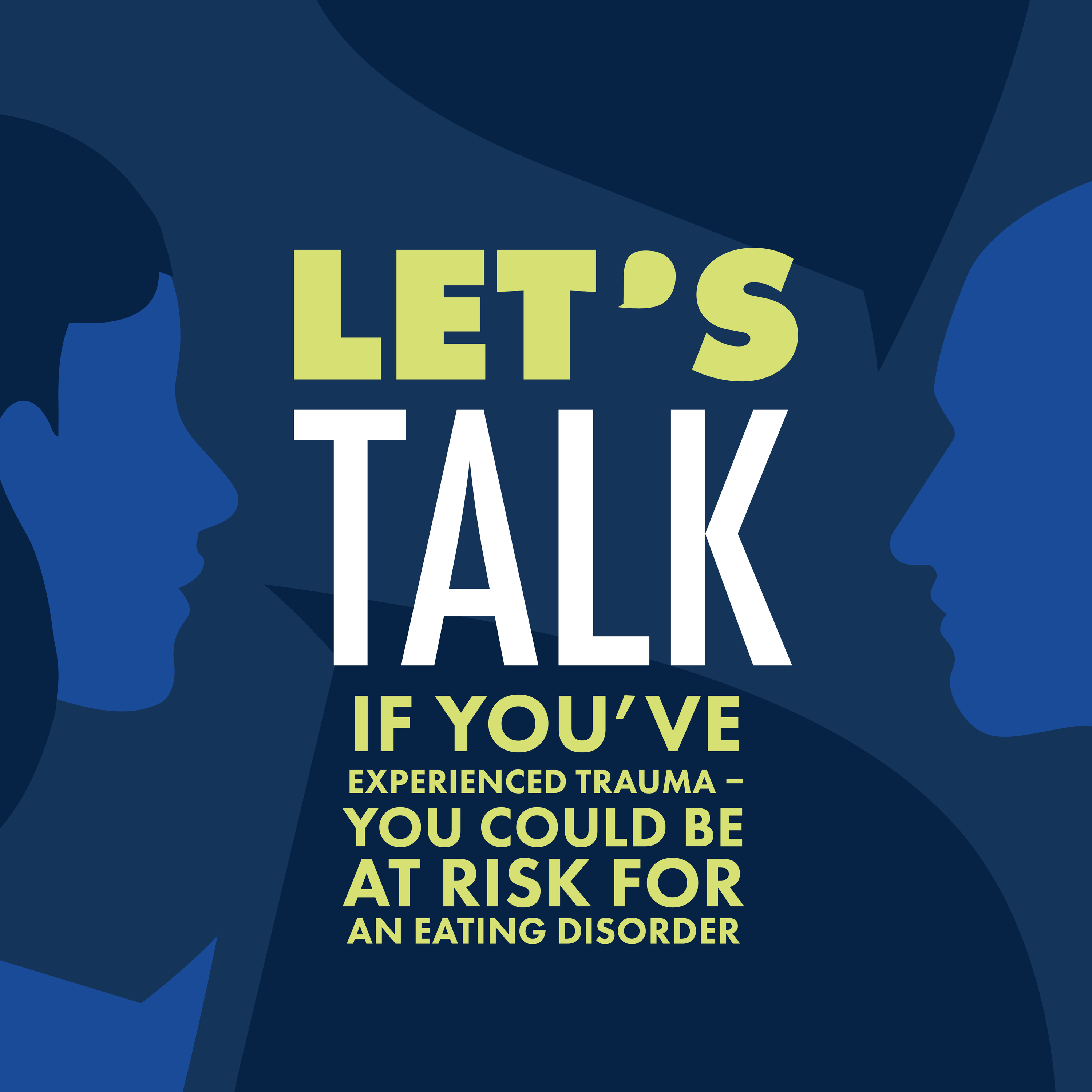 If you've experienced trauma you could be at risk for an eating disorder