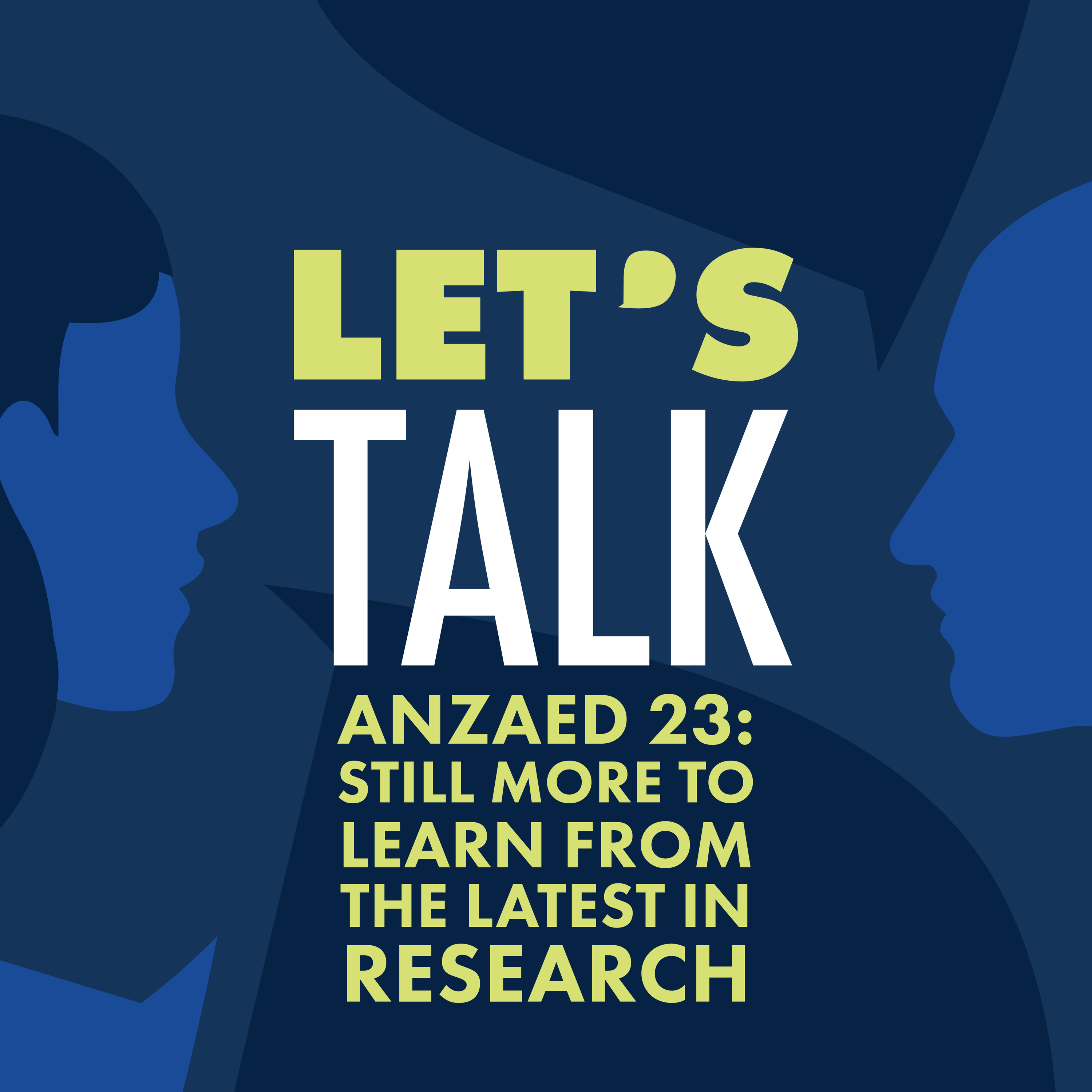 ANZAED 23: Still more to learn from the latest in research