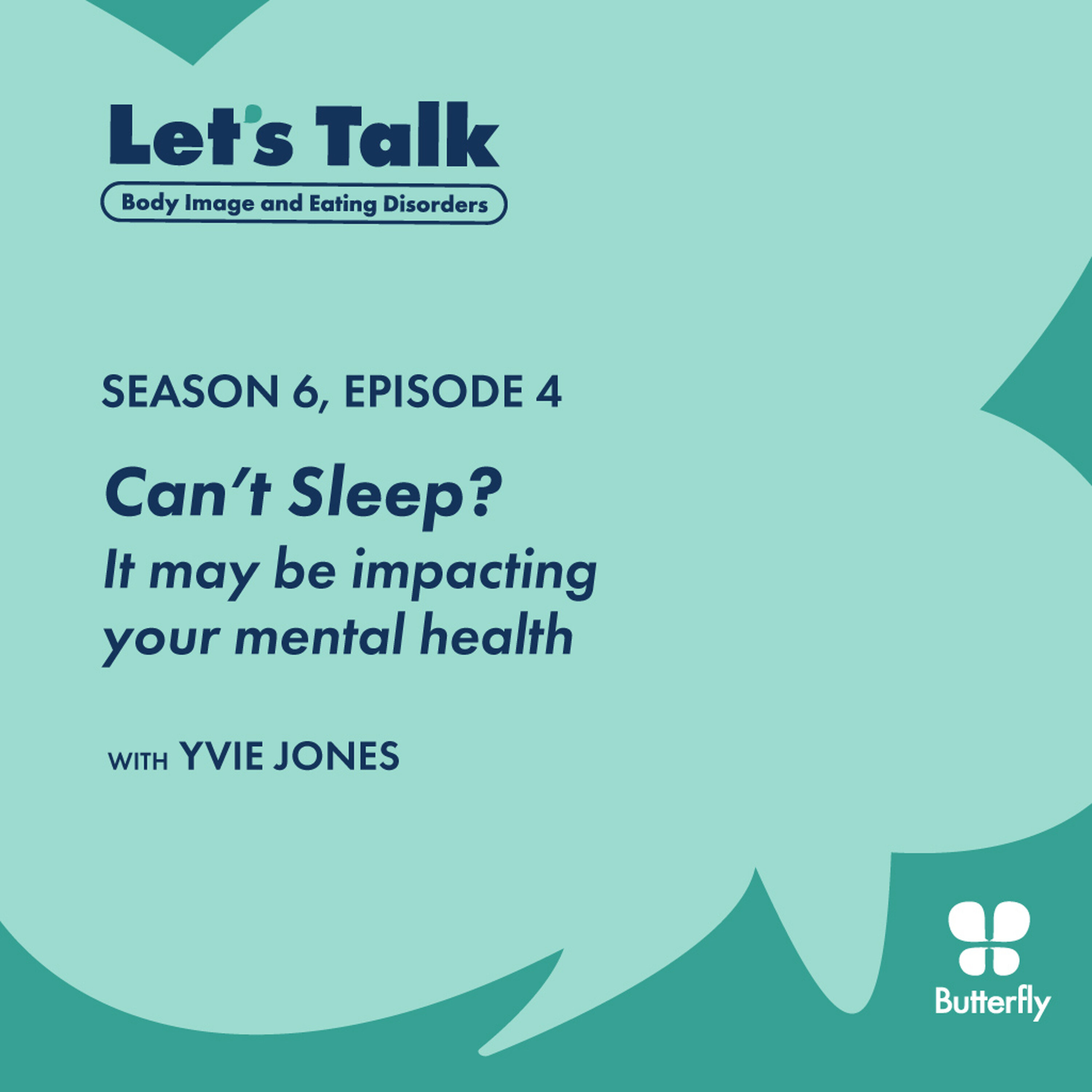 Can't Sleep? It may be impacting your mental health episode artwork