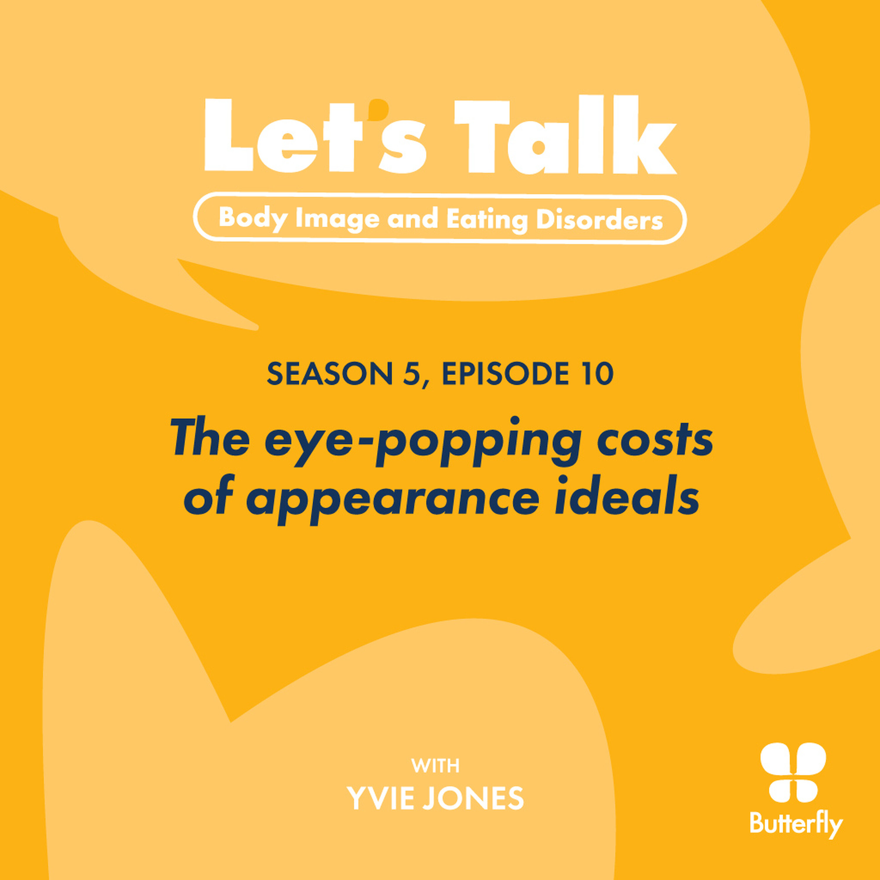The eye-popping costs of appearance ideals episode artwork