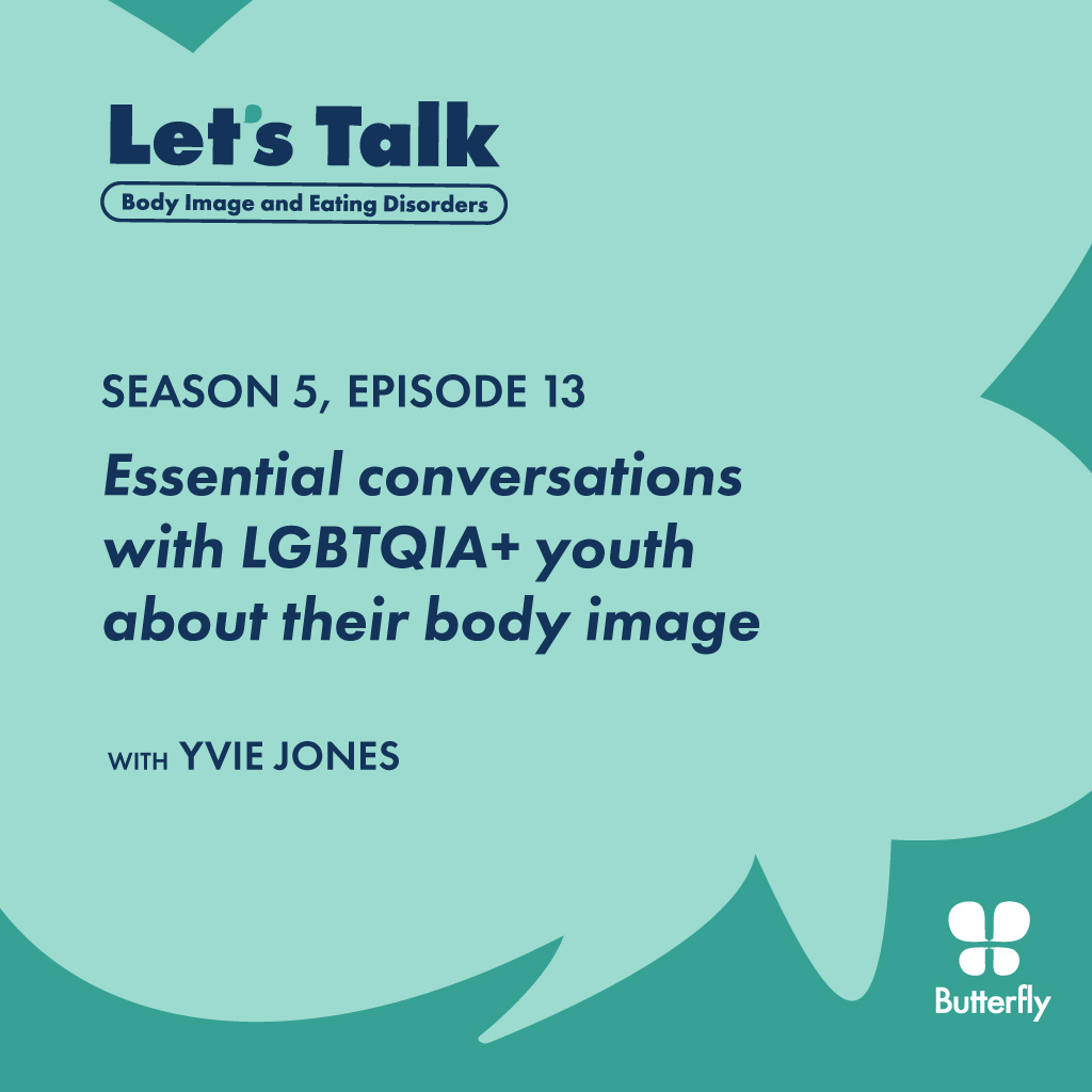 Essential conversations with LGBTIQA+ youth about their body image