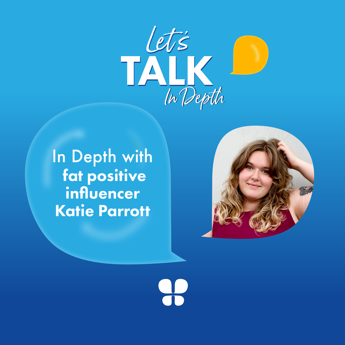 In Depth with fat positive influencer Katie Parrott
