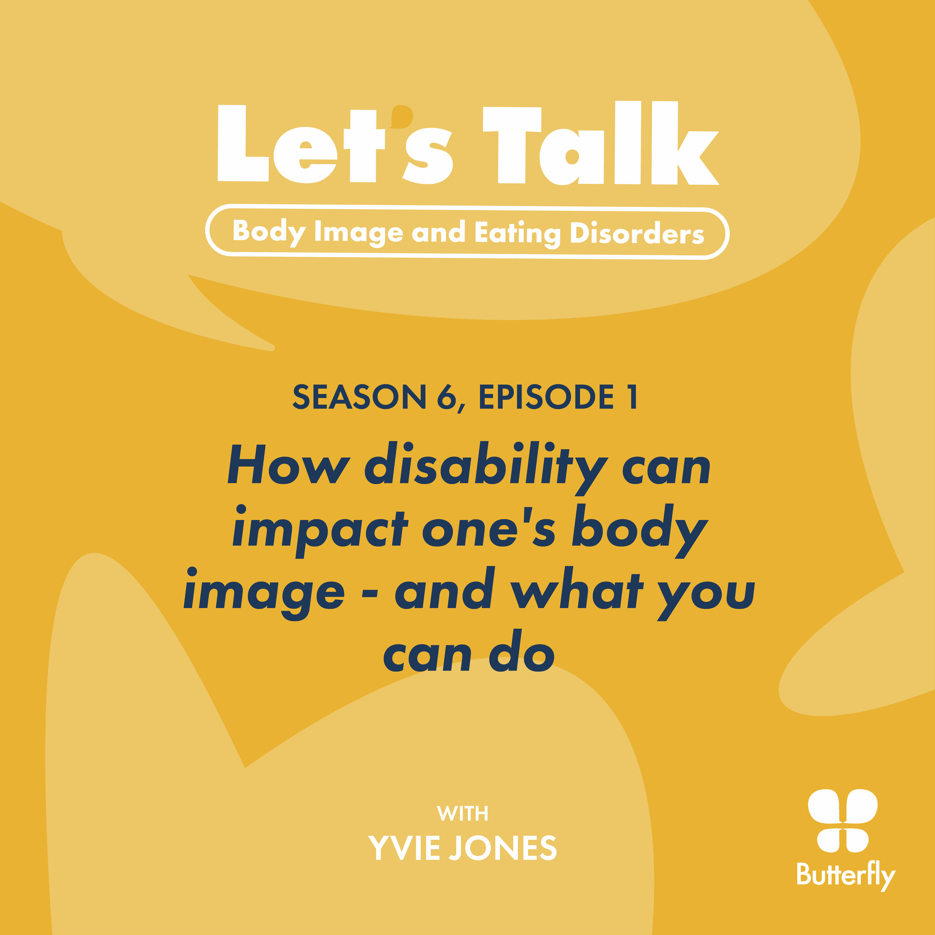 How disability can impact one's body image - and what you can do episode artwork