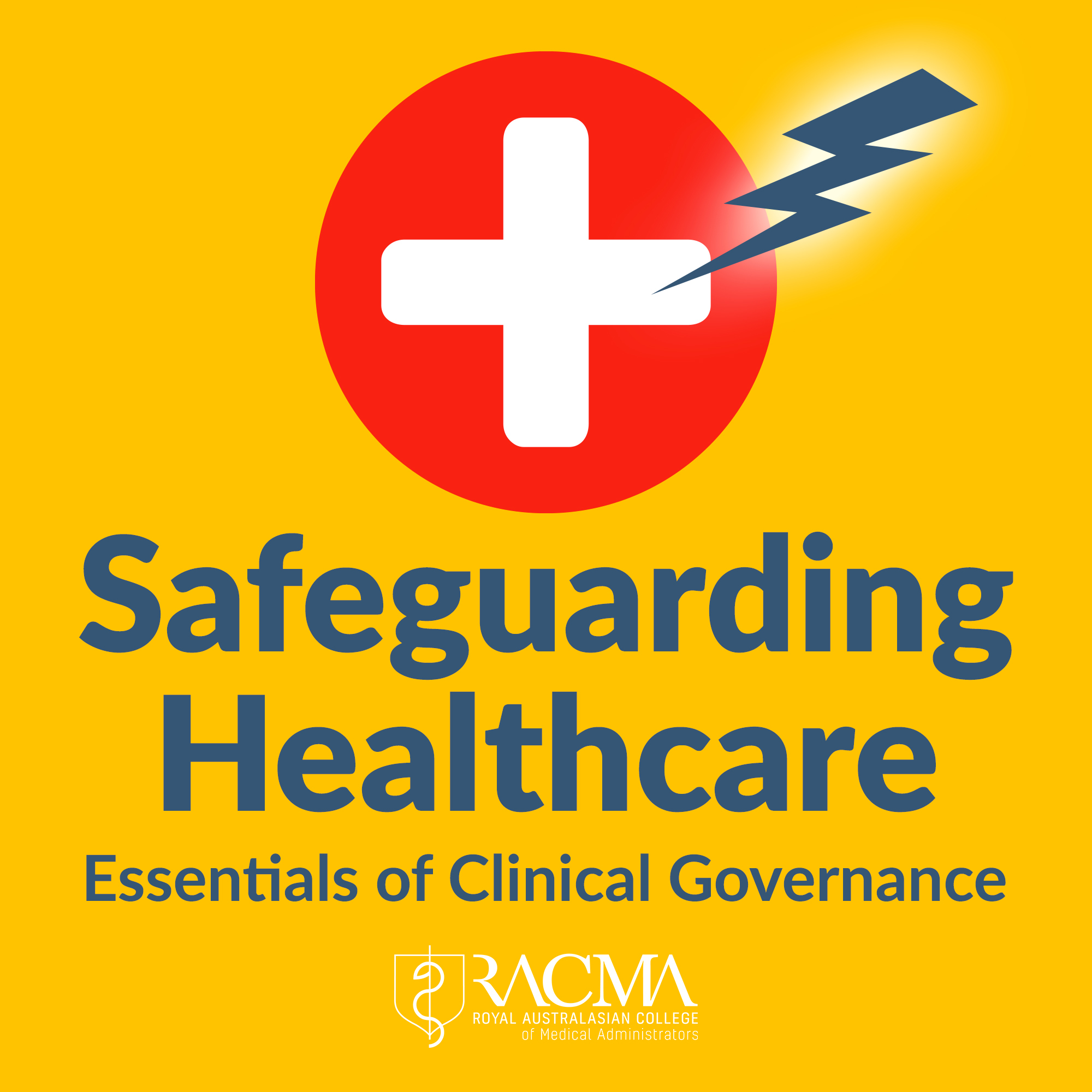 Introducing: Safeguarding Healthcare - the essentials of clinical governance