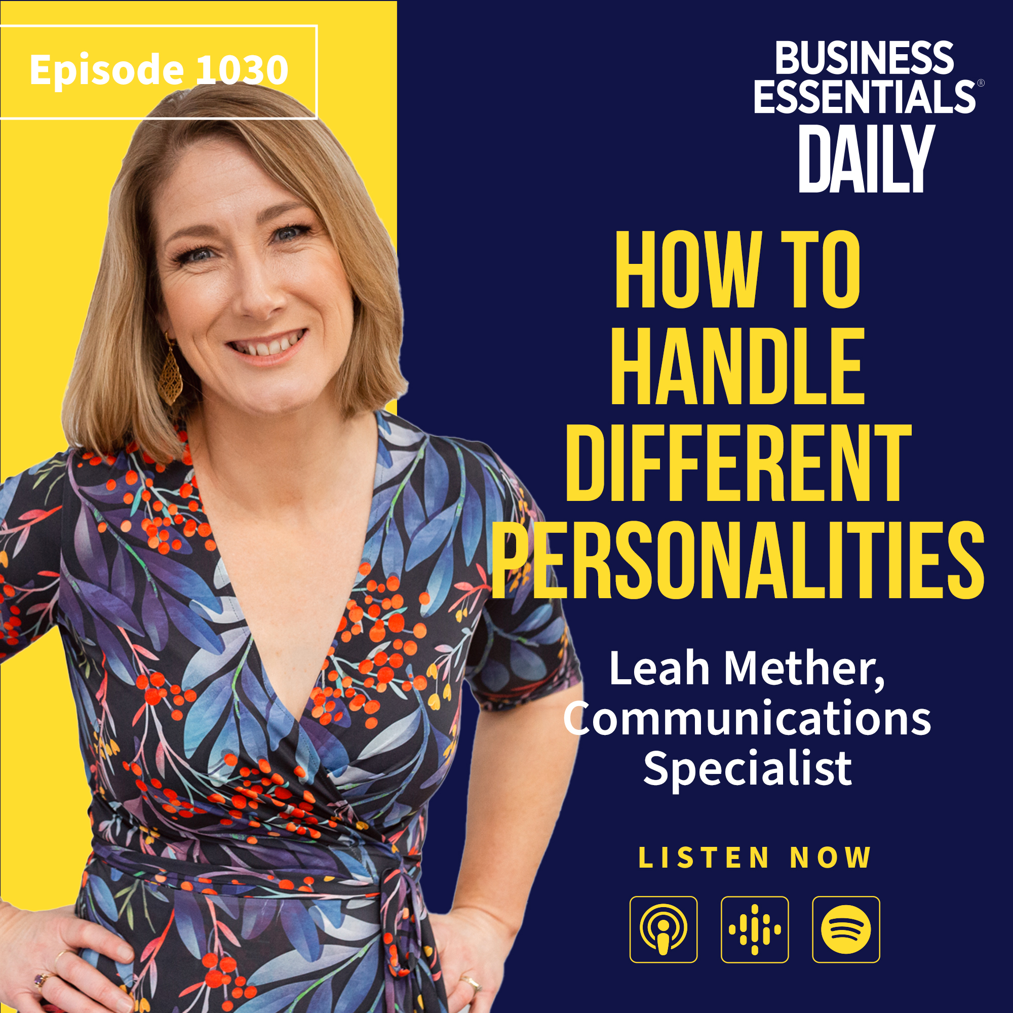 How to handle different personalities