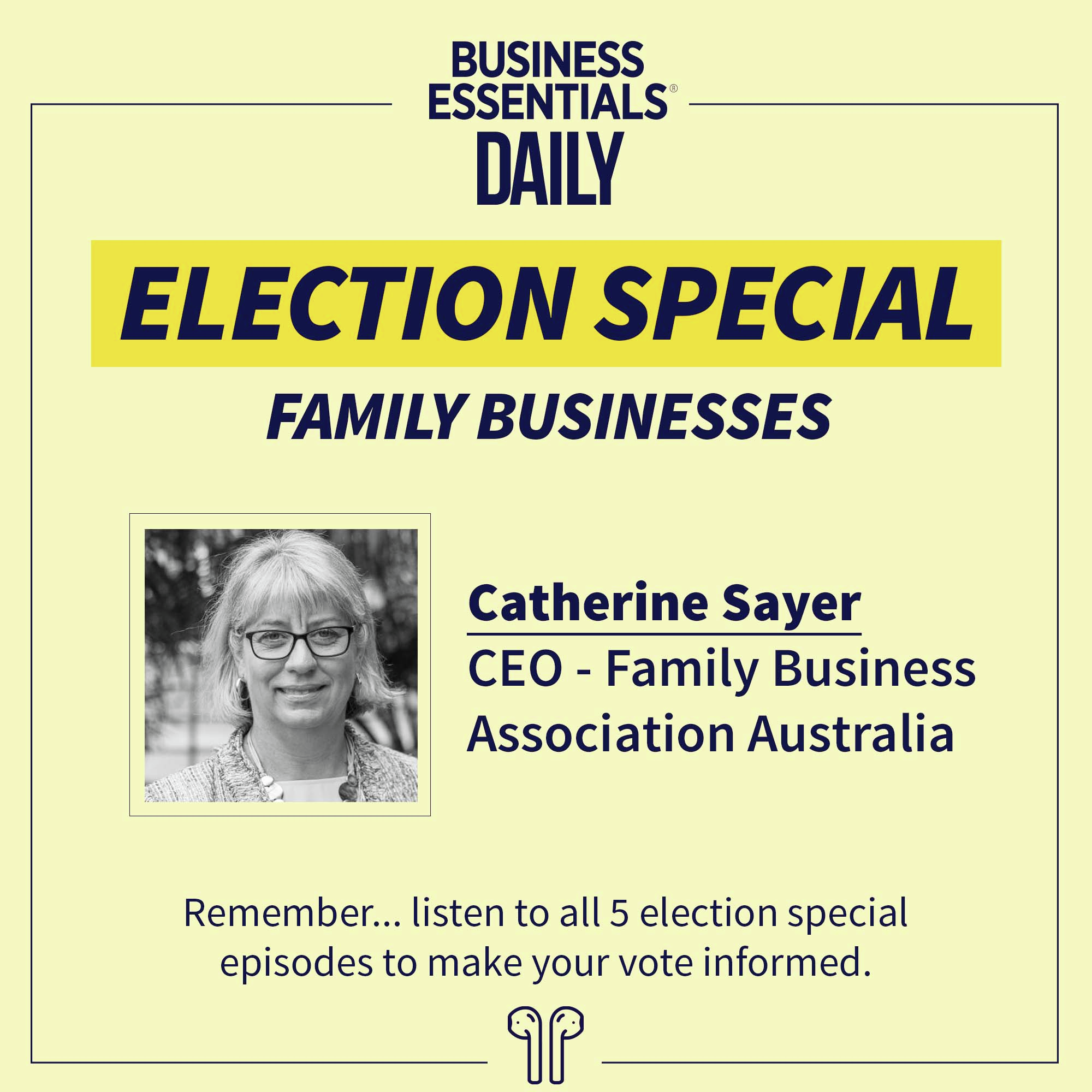 Election 2025 — Family business episode artwork