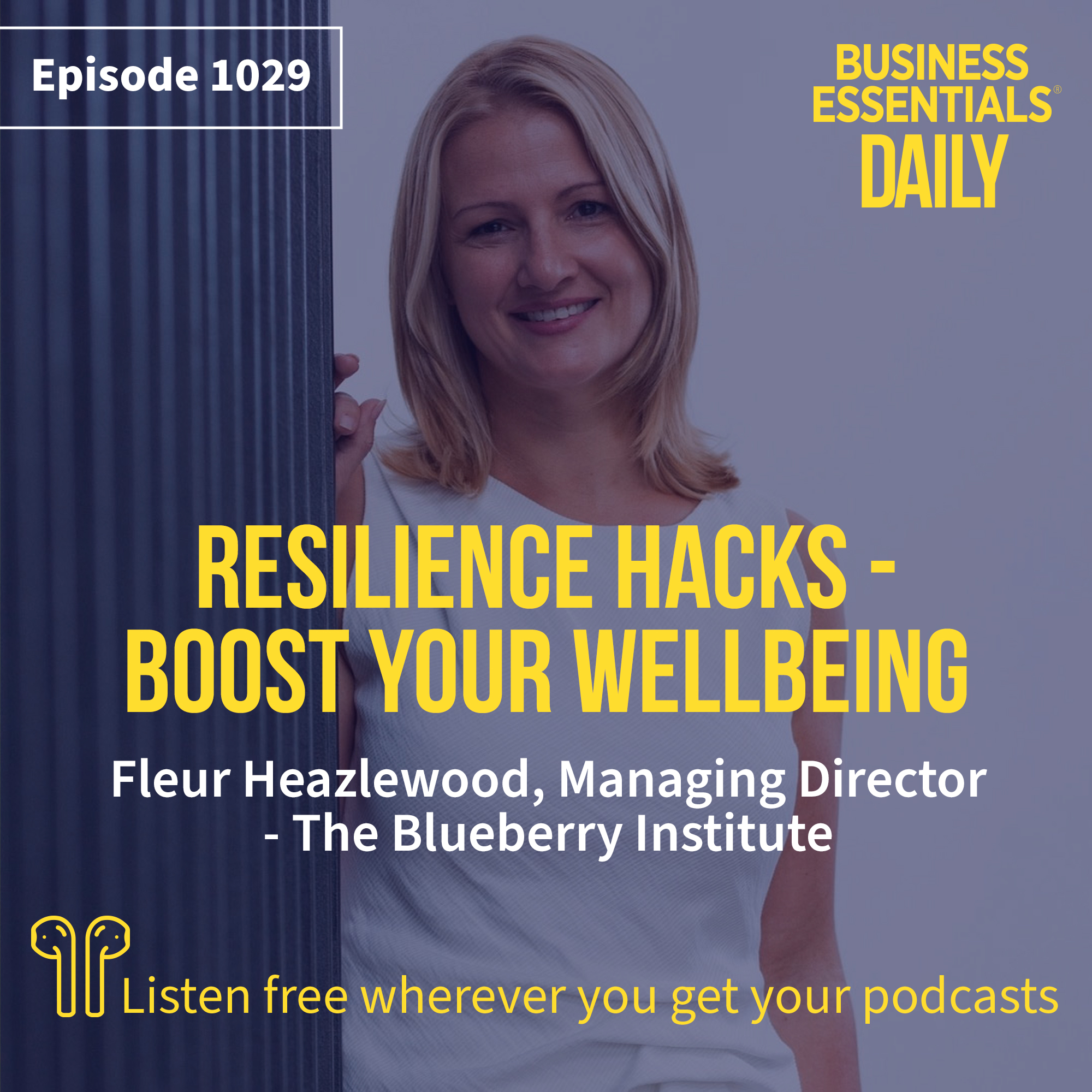 Resilience hacks - boost your wellbeing episode artwork