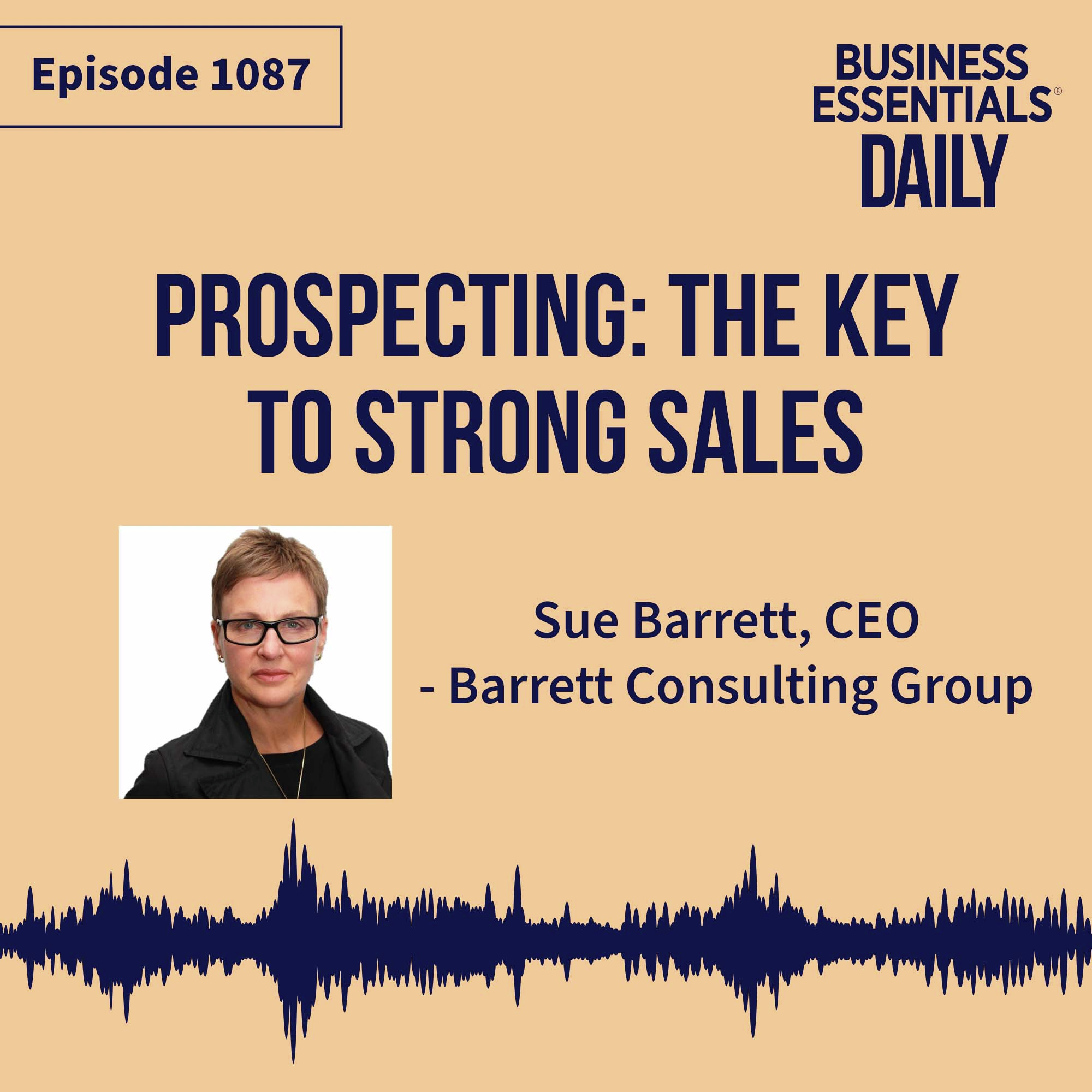 Prospecting: the key to strong sales