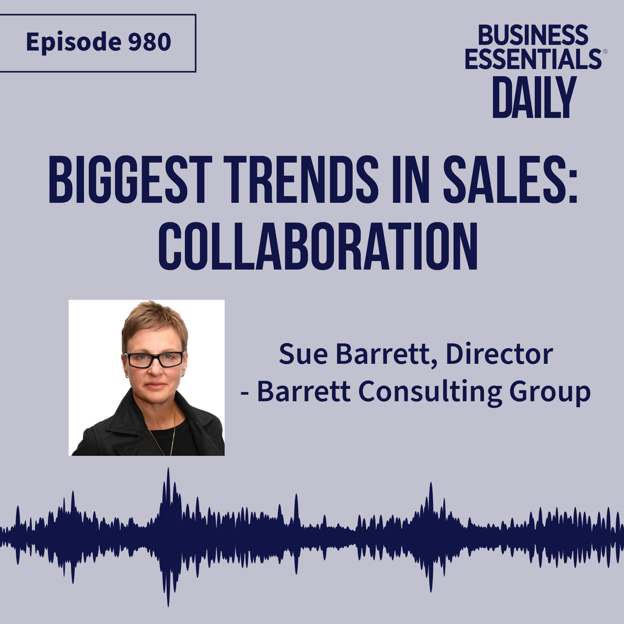 Biggest trends in sales: collaboration episode artwork