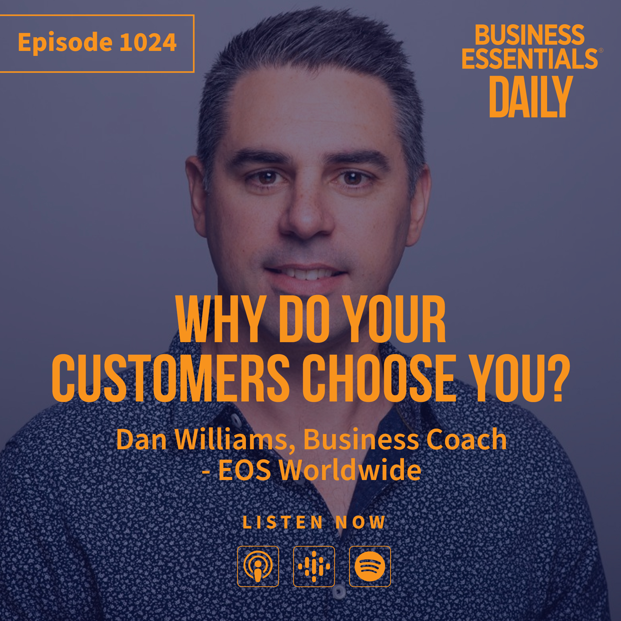 Why do your customers choose you?