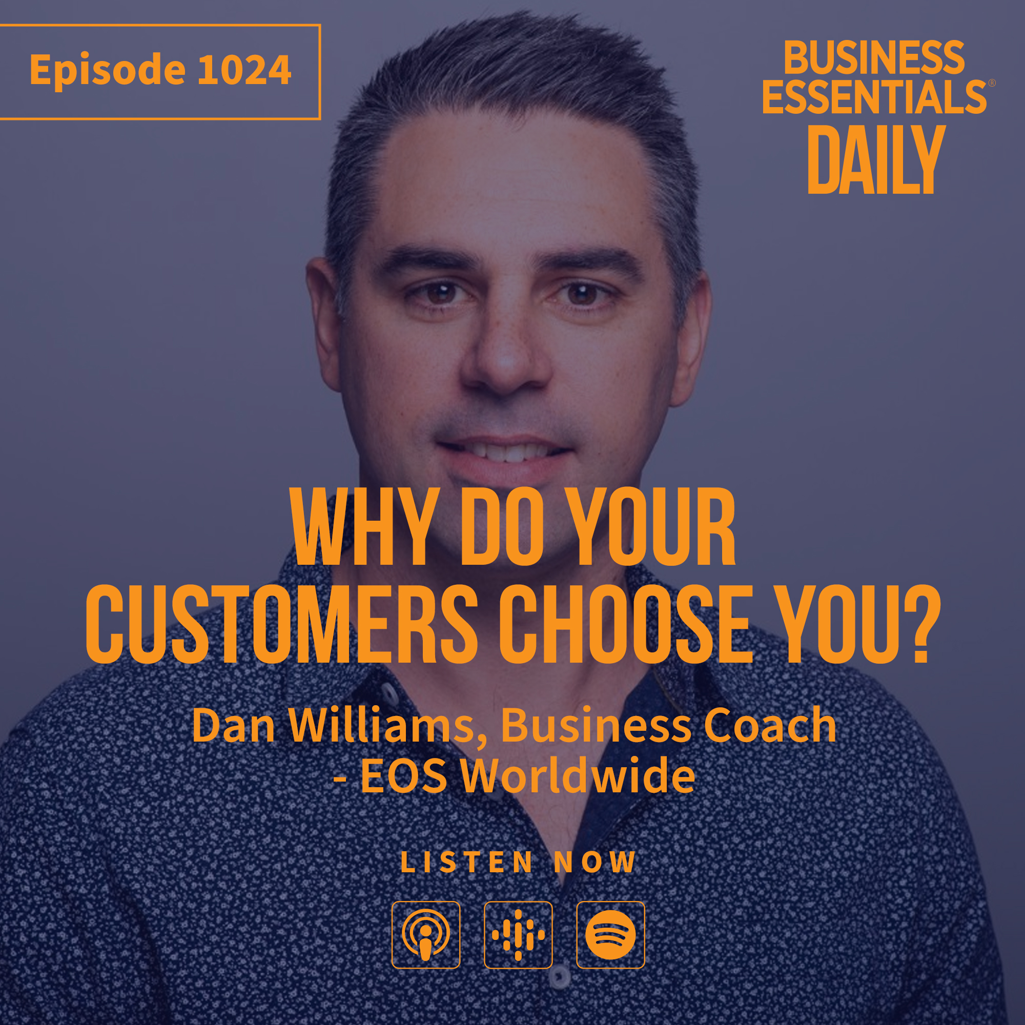 Why do your customers choose you? episode artwork