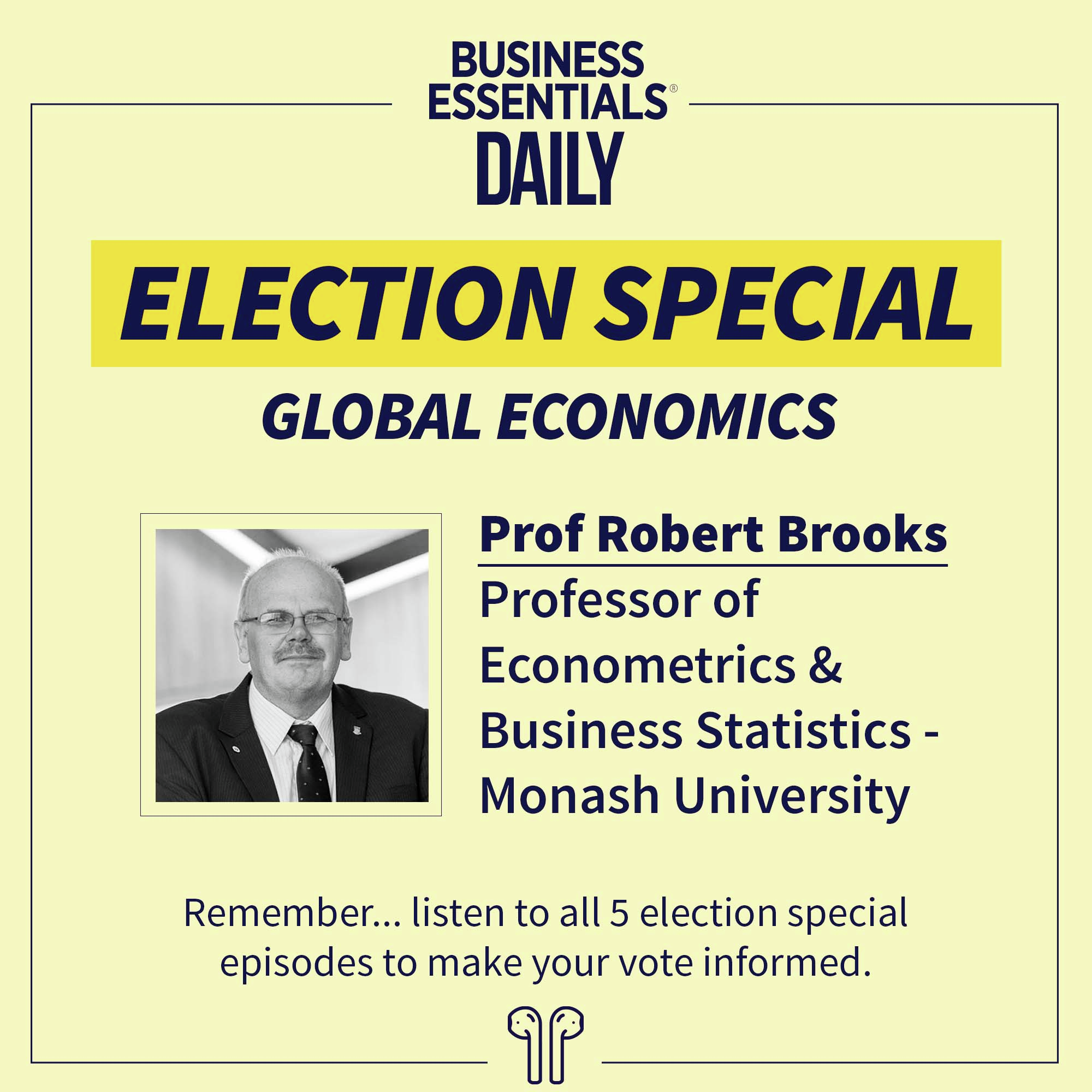Election 2025 — Global economics episode artwork