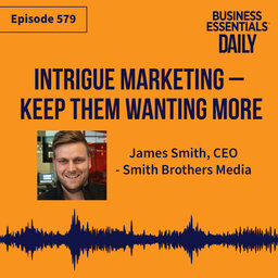 Intrigue Marketing – keep them wanting more