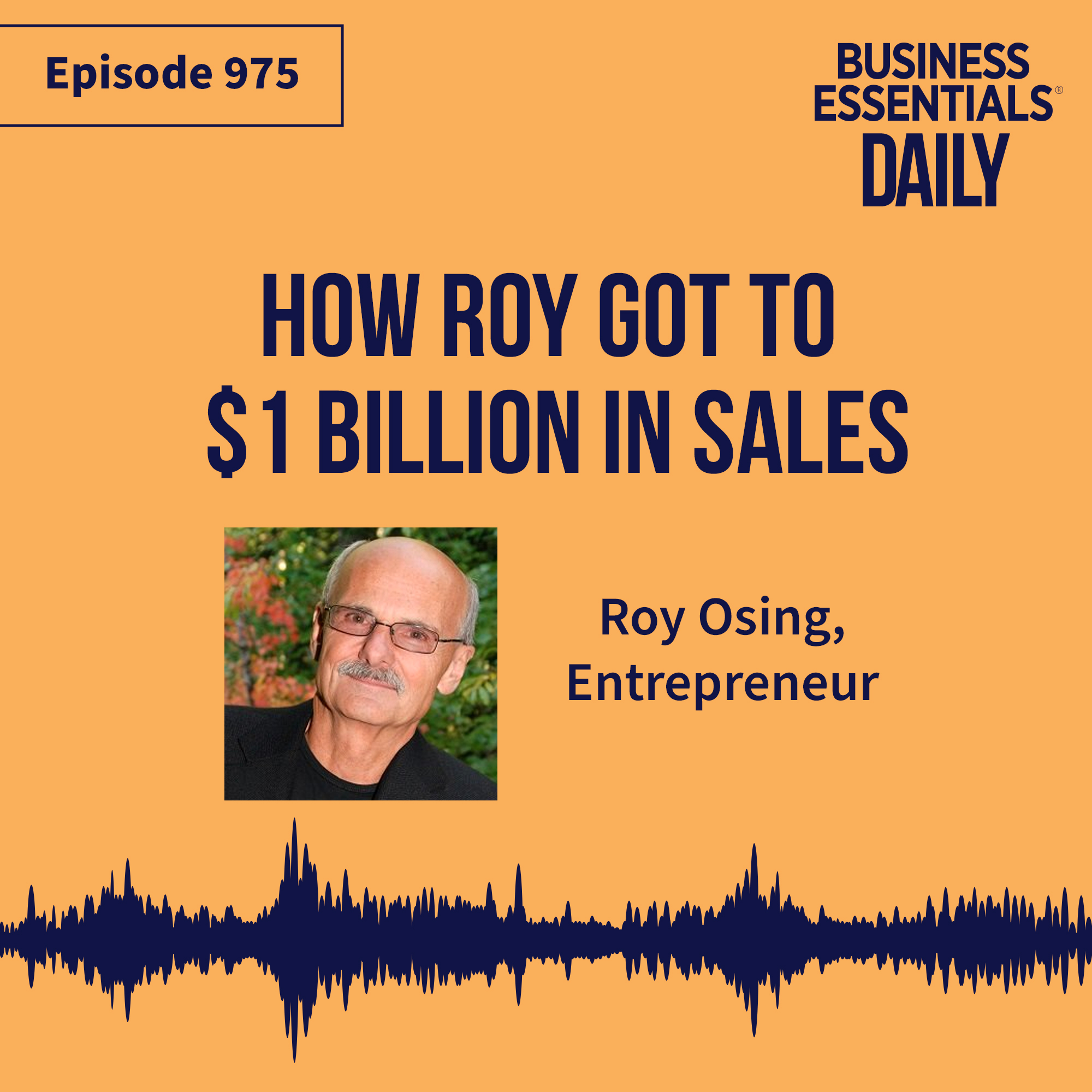 How Roy got to $1 billion in sales episode artwork