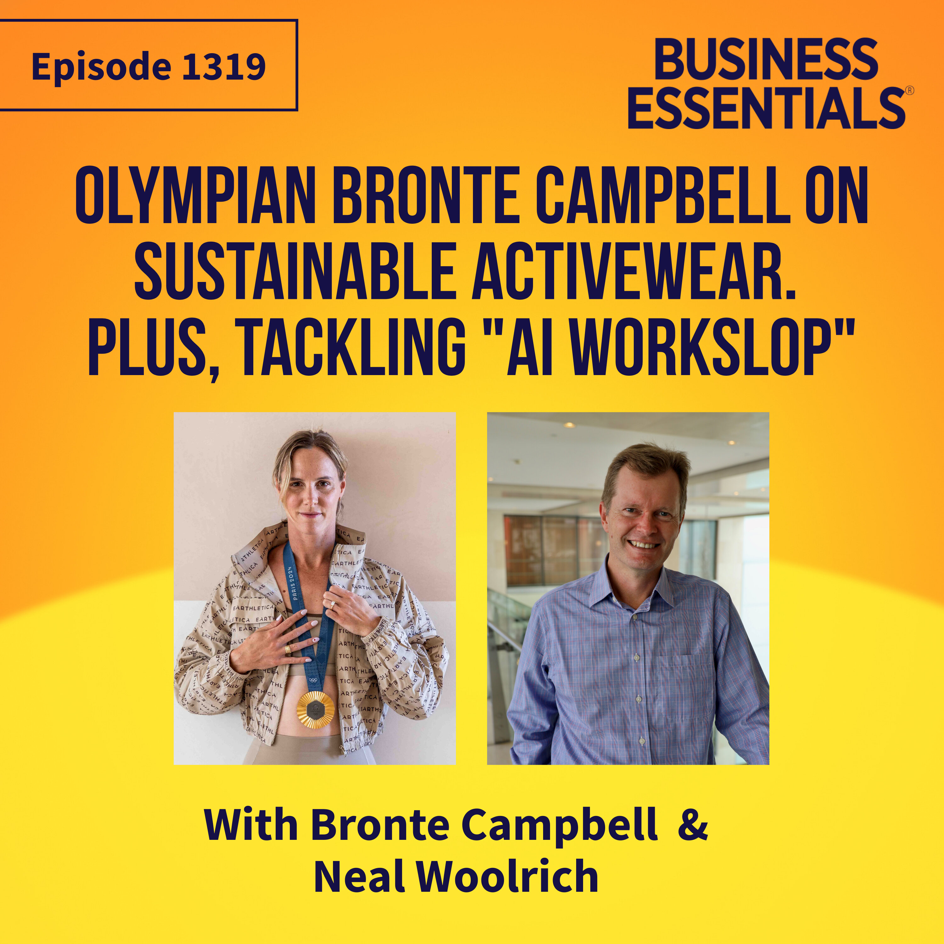 Olympian Bronte Campbell on sustainable activewear. Plus, tackling "AI workslop" episode artwork