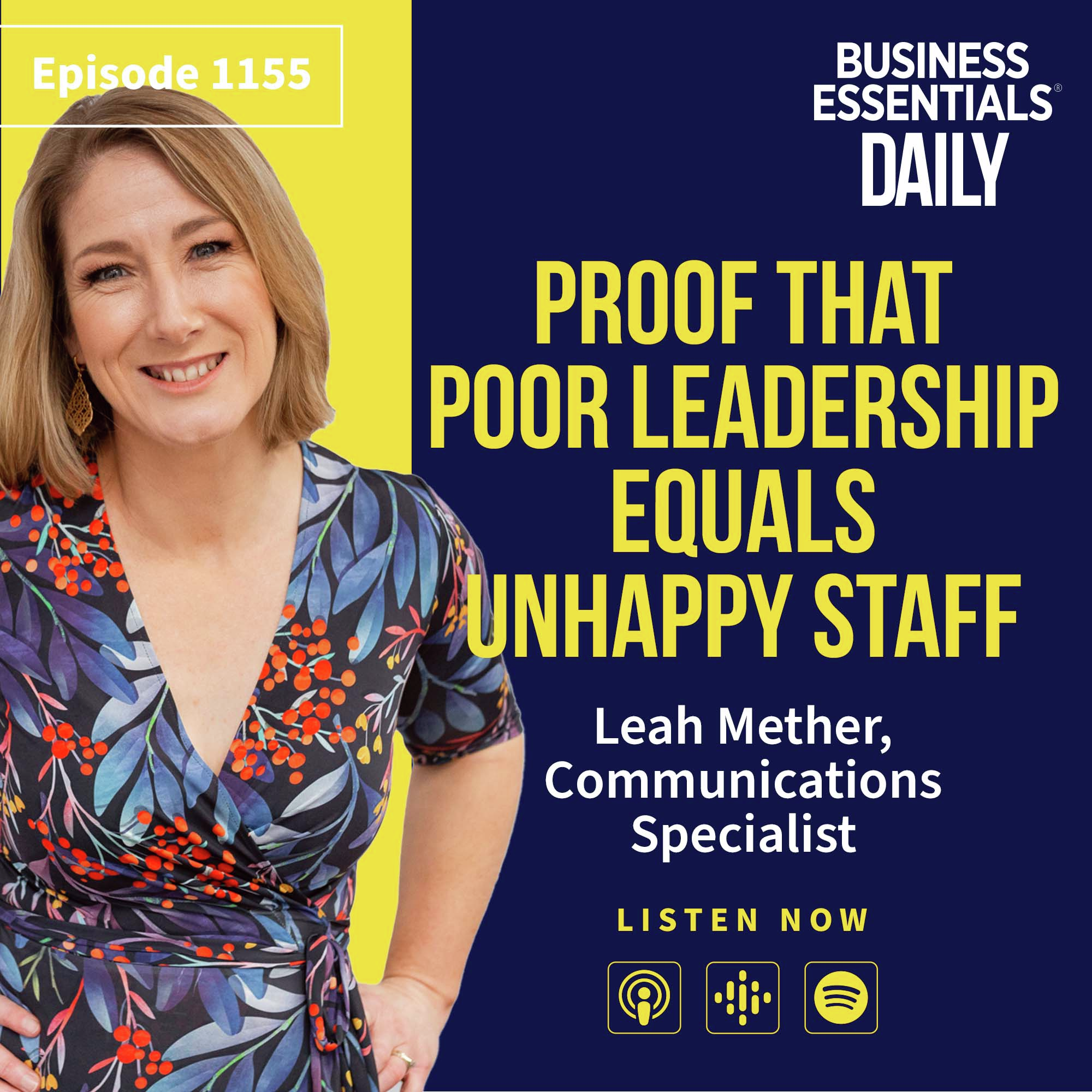 Proof that poor leadership equals unhappy staff episode artwork