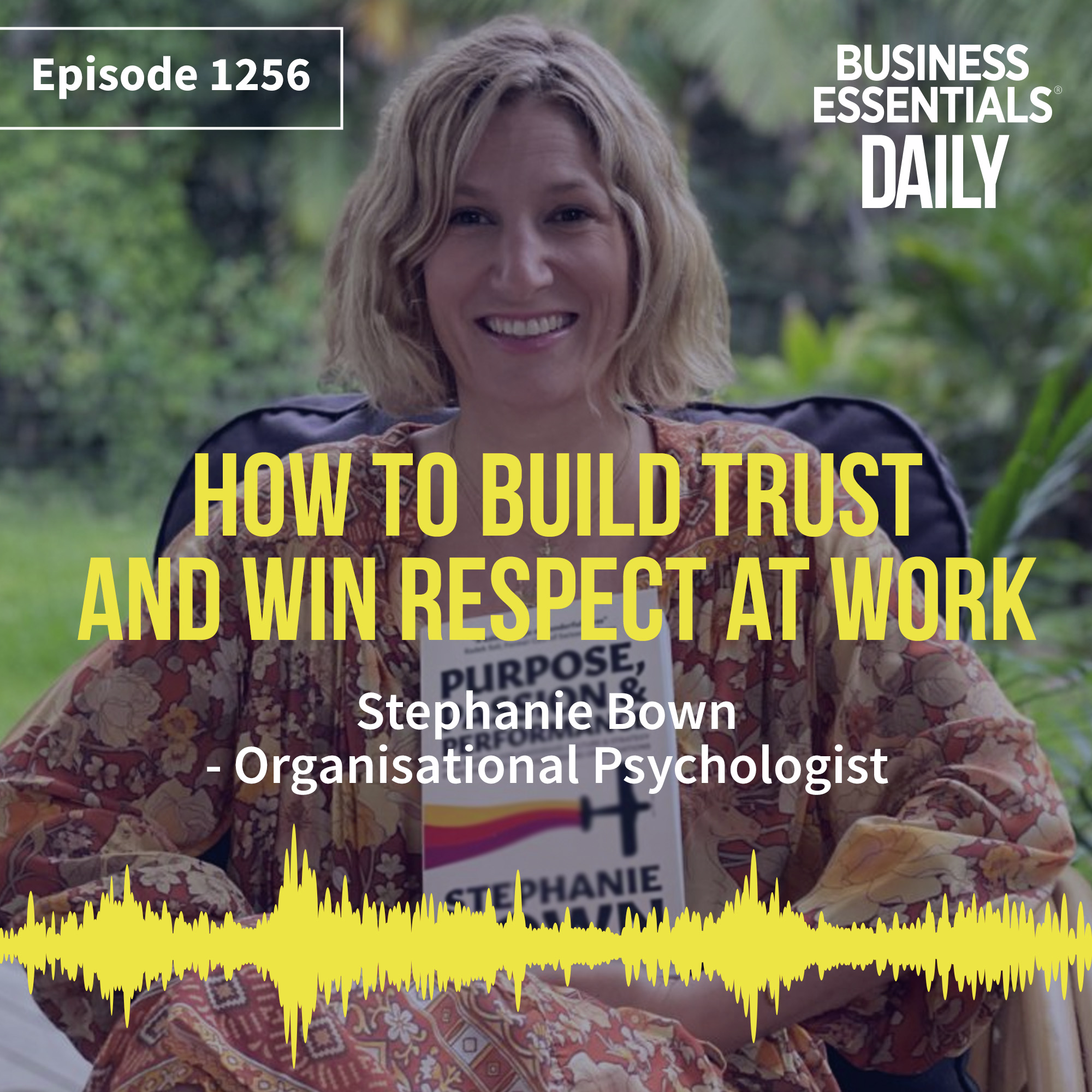 Build trust and win respect at work