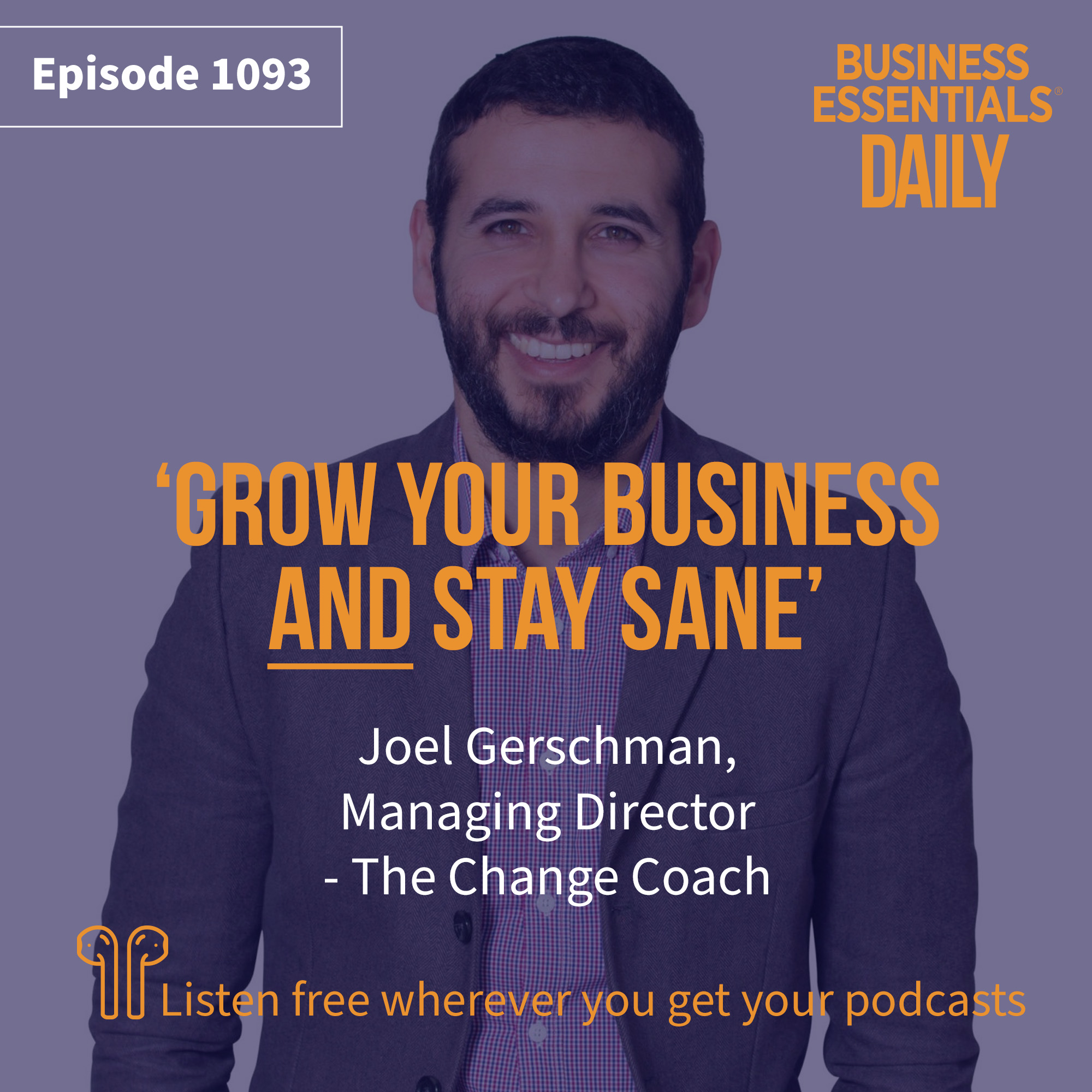 Grow your business AND stay sane episode artwork