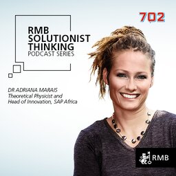 RMB Solutionist Thinking - Dr Adriana Marais