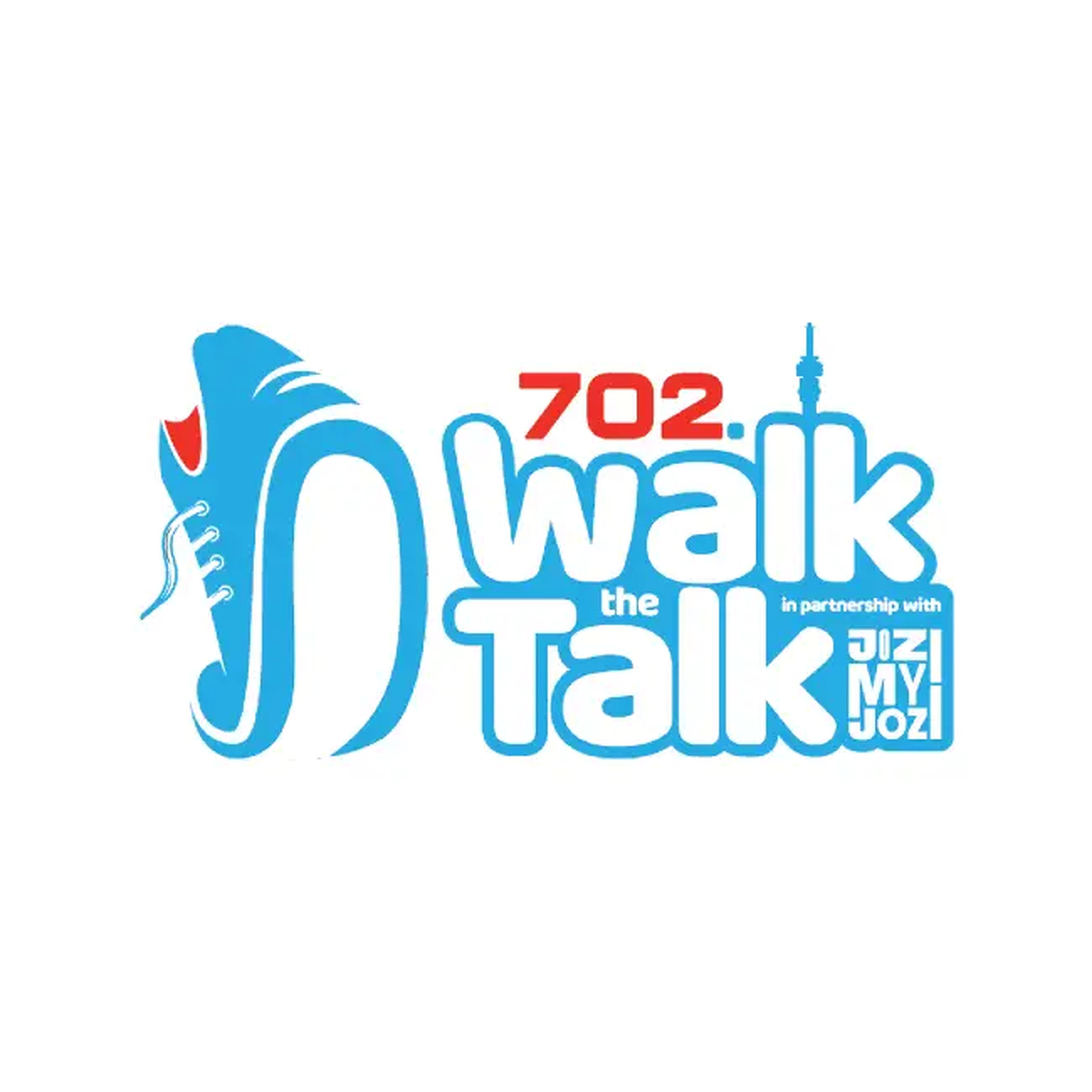 702 Jozi my Jozi Walk the talk- Proudly South Africa