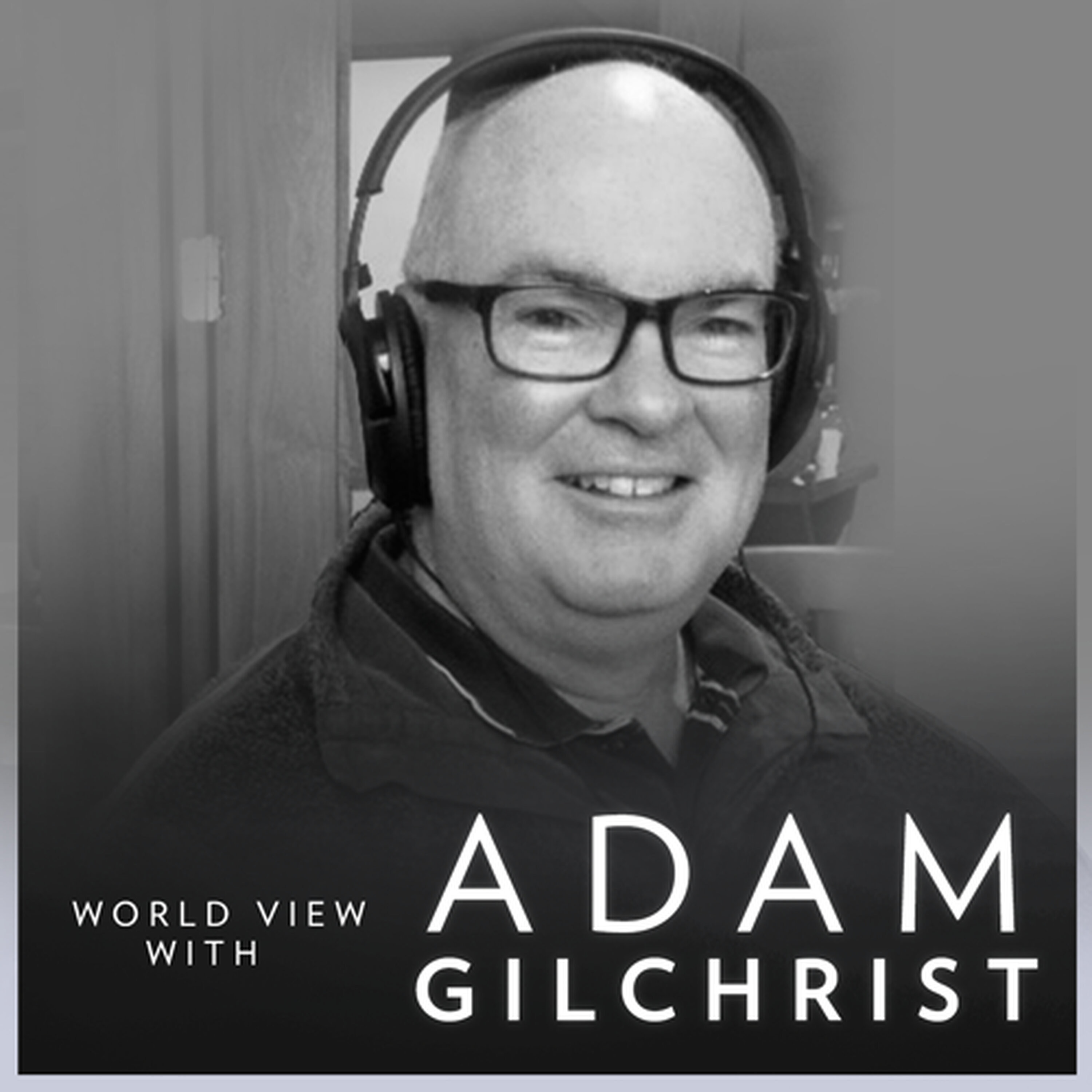 Worldview with Adam Gilchrist: Protesters taking to the streets of Chicago