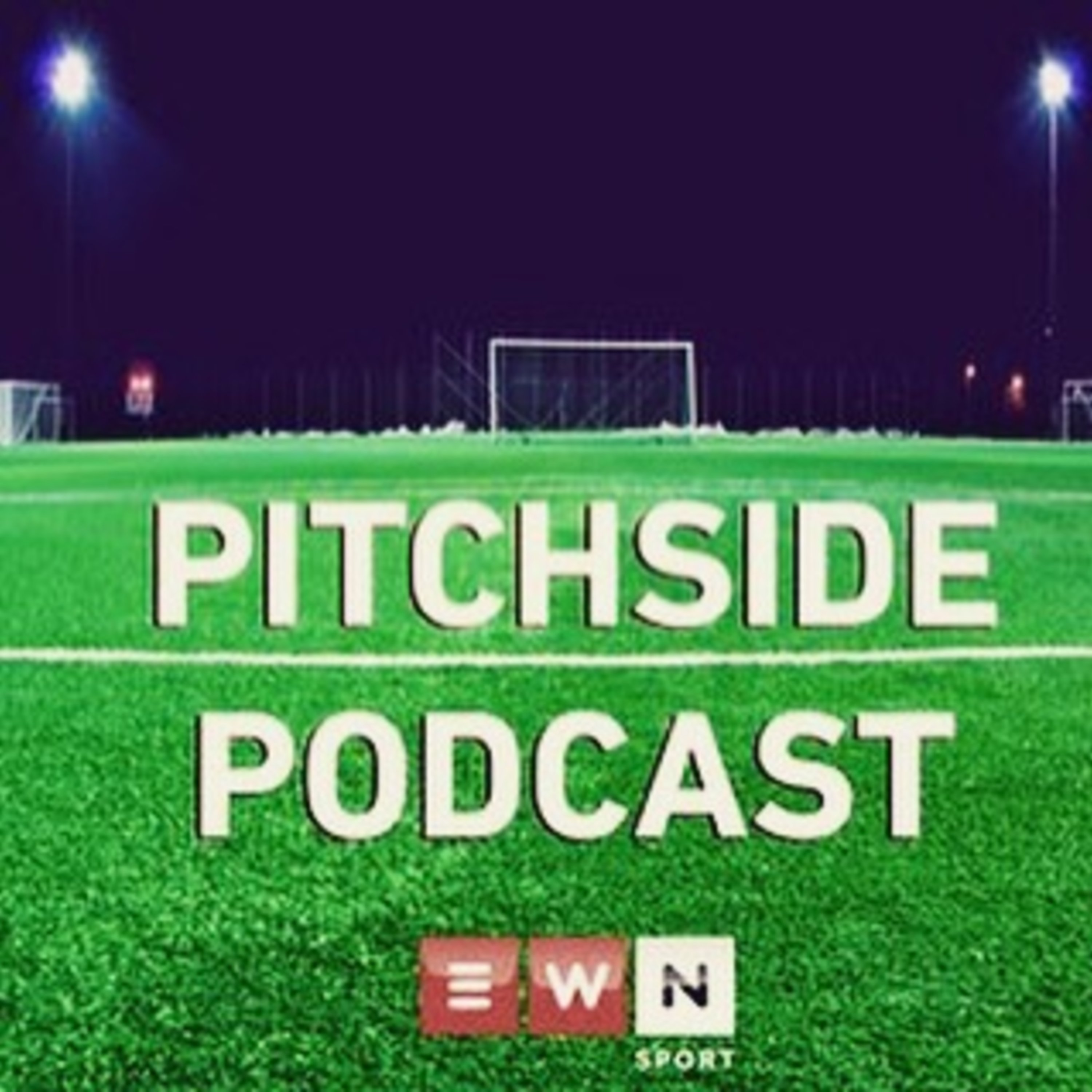 Pitchside Podcast